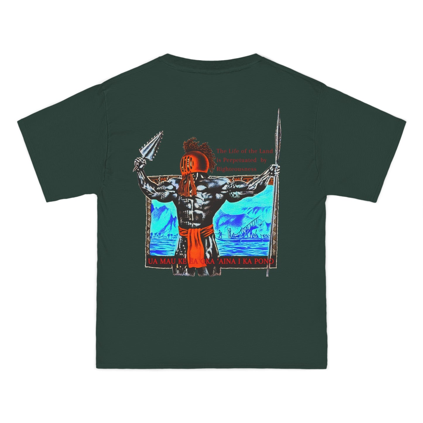 Hawaiian Strength The Life of the Land is Perpetuated by Righteousness Ua Mau Ke Ea Oka 'Aina I Ka Pono New Print Beefy-T® Short-Sleeve T-Shirt