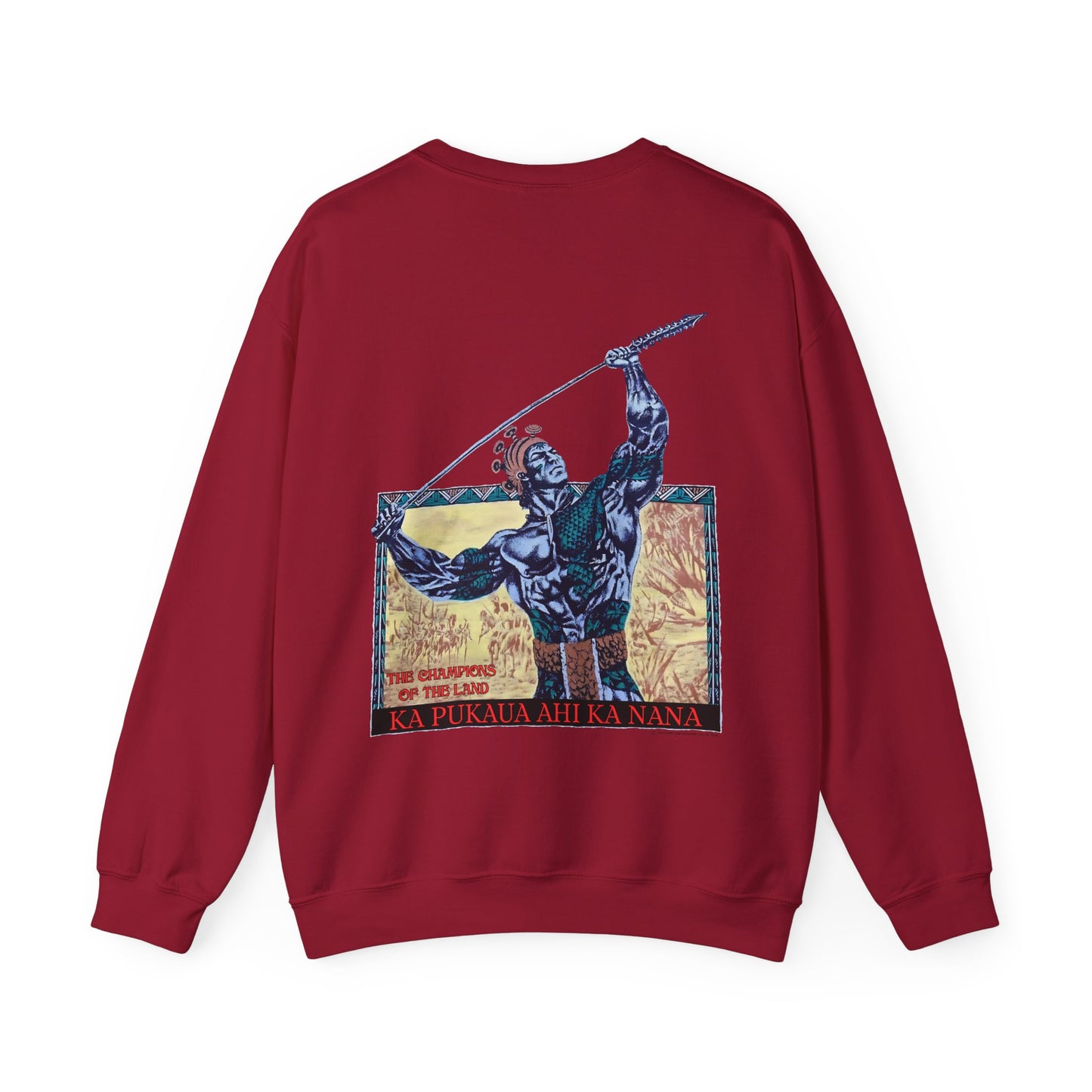 Hawaiian Strength The Champions of the Land Ka Pukaua Ahi Ka Nana Vintage Design 90s New Print Unisex Heavy Blend™ Crewneck Sweatshirt