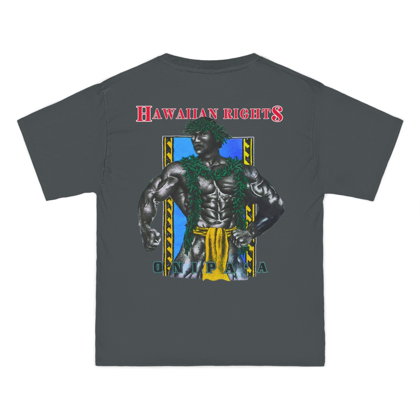 Hawaiian Strength Onipa’a Hawaiian Rights Vintage Design 90s New Print Beefy-T® Short-Sleeve T-Shirt
