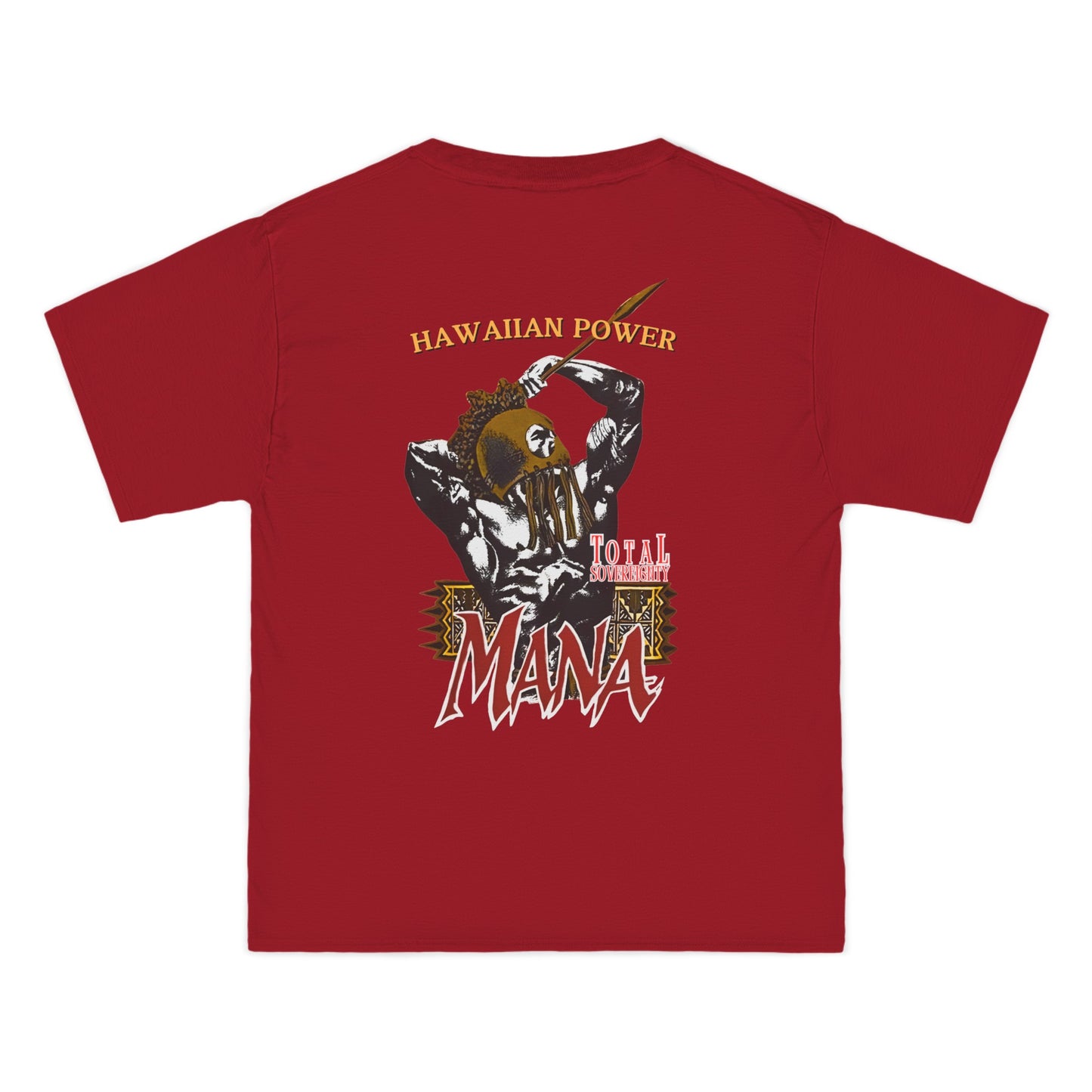 Hawaiian Strength Hawaiian Power Mana Total Sovereignty Vintage Design 90s New Print Beefy-T® Short-Sleeve T-Shirt