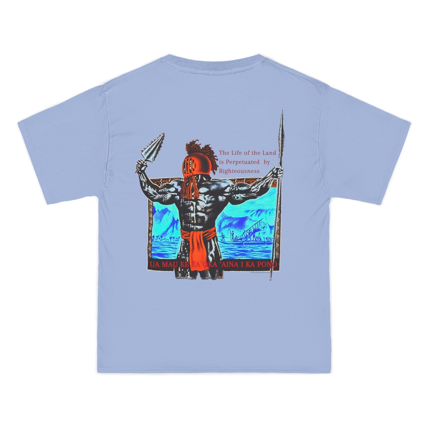 Hawaiian Strength The Life of the Land is Perpetuated by Righteousness Ua Mau Ke Ea Oka 'Aina I Ka Pono New Print Beefy-T® Short-Sleeve T-Shirt