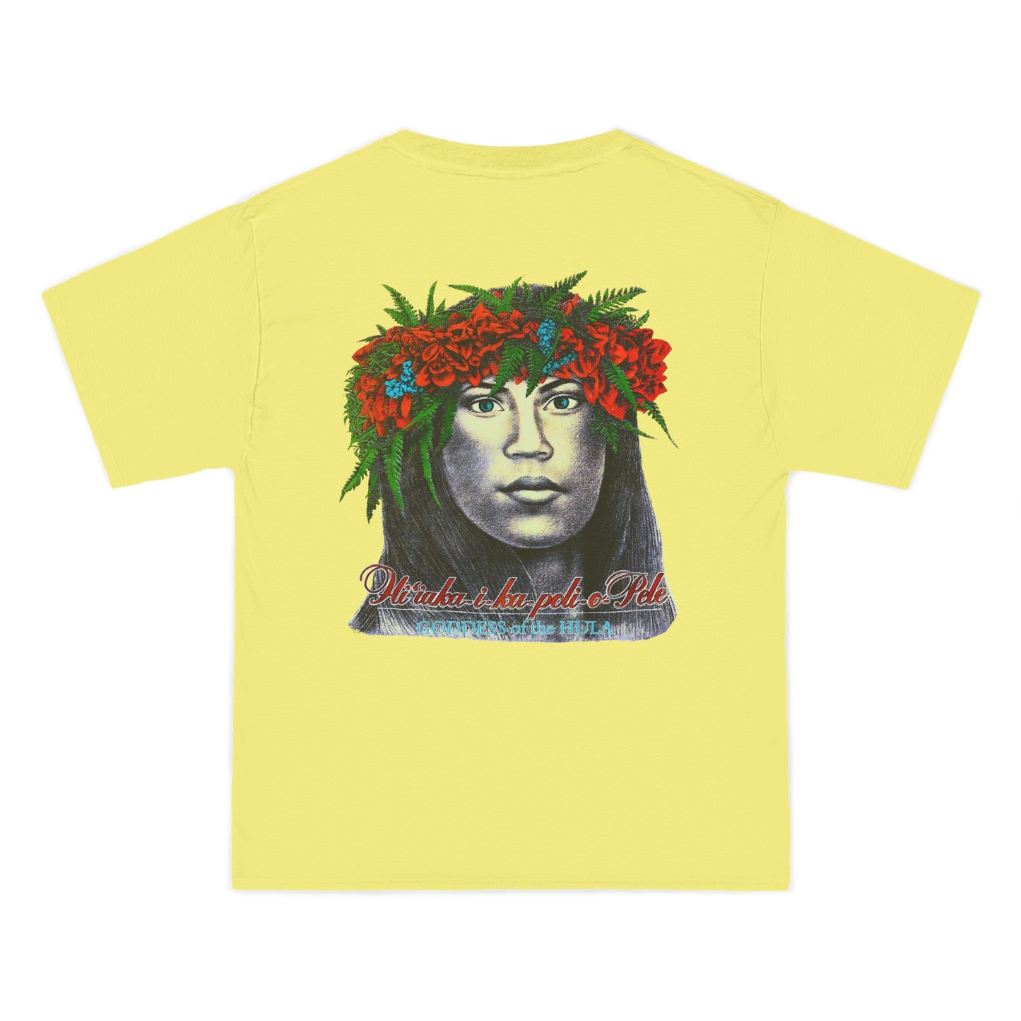 Hawaiian Strength Goddess of the Hula Hi'iaka-i-ka-poli-o-Pele Vintage Design 90s New Print Beefy-T® Short-Sleeve T-Shirt