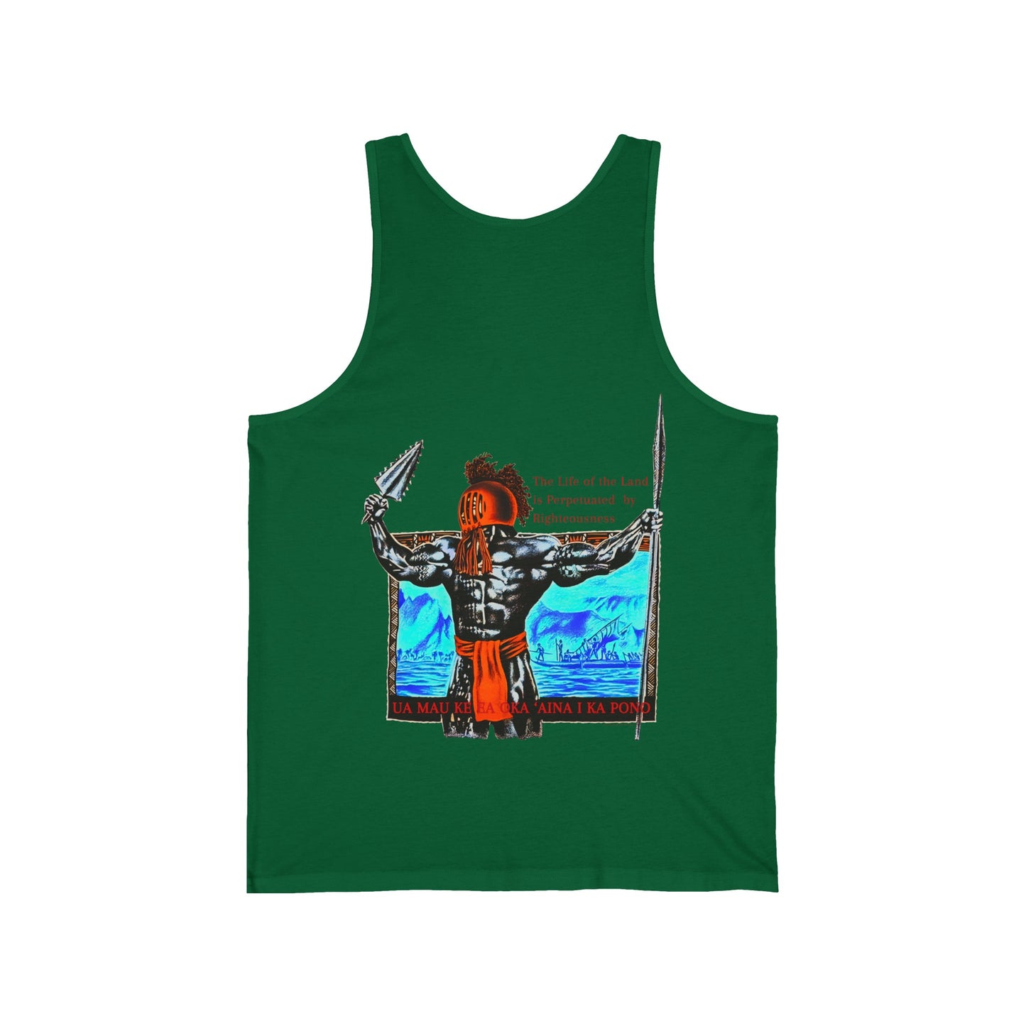 Hawaiian Strength The Life of the Land is Perpetuated by Righteousness Ua Mau Ke Ea Oka 'Aina I Ka Pono Unisex Jersey Tank
