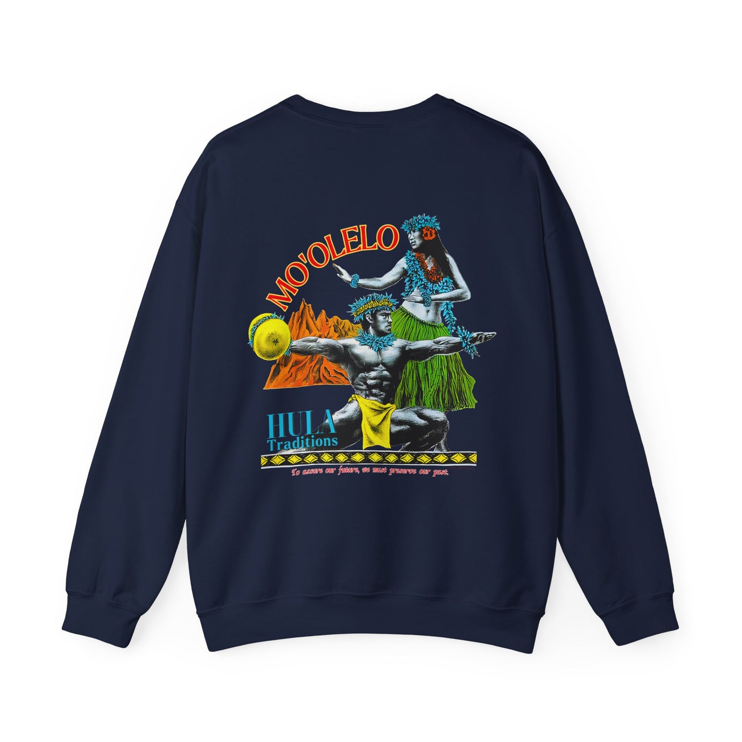 Hawaiian Strength Mo'olelo Hula Traditions Vintage Design 90s New Print Unisex Heavy Blend™ Crewneck Sweatshirt