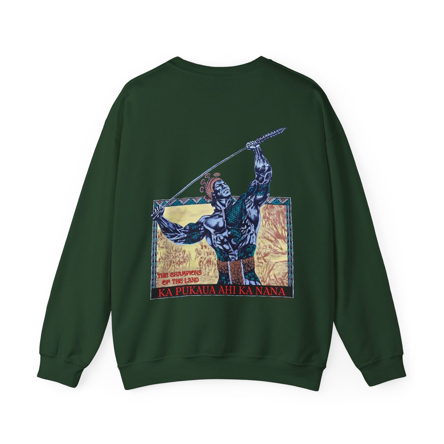 Hawaiian Strength The Champions of the Land Ka Pukaua Ahi Ka Nana Vintage Design 90s New Print Unisex Heavy Blend™ Crewneck Sweatshirt