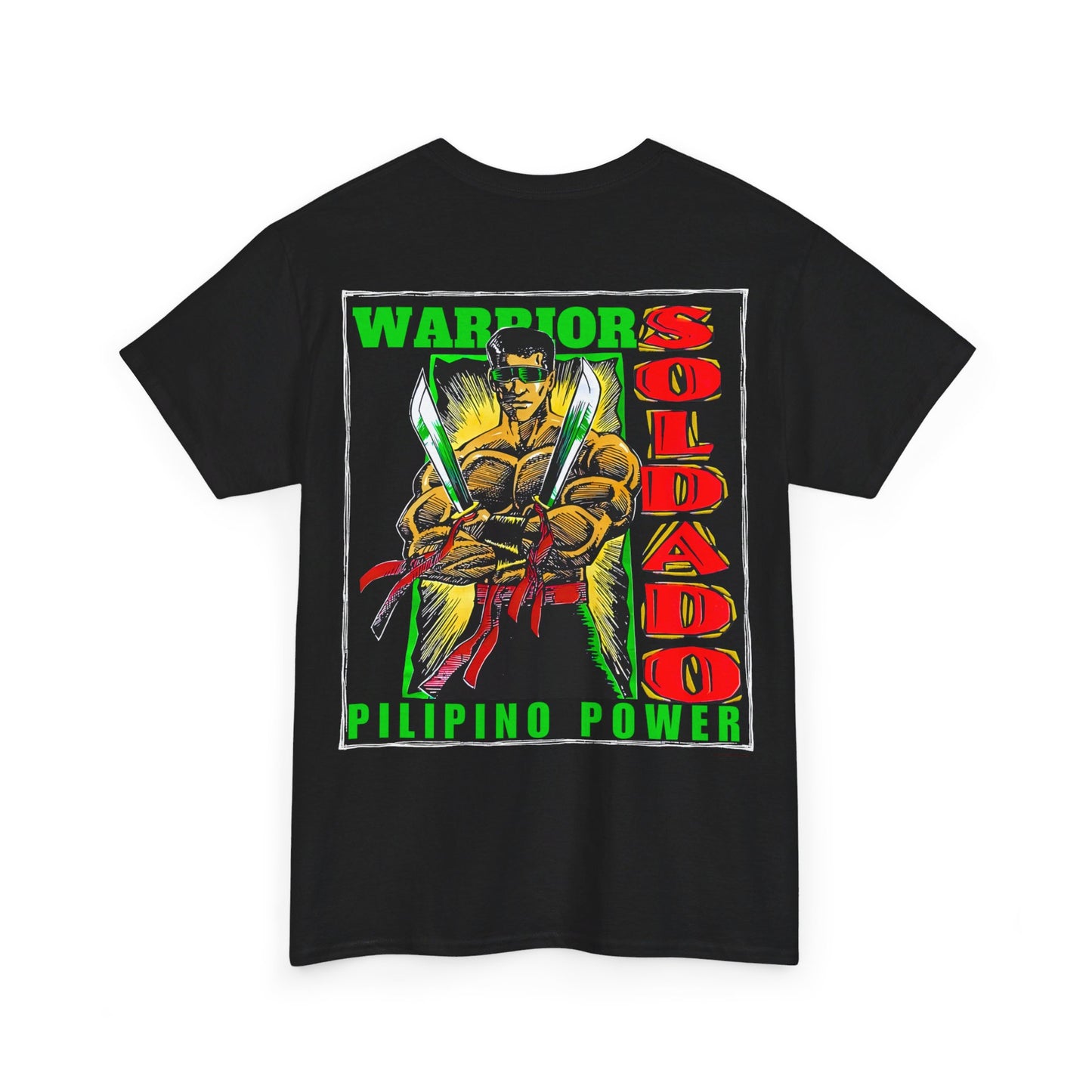 Filipino Strength Soldado Warrior Pilipino Power Vintage Design 90s New Print Unisex Heavy Cotton Tee
