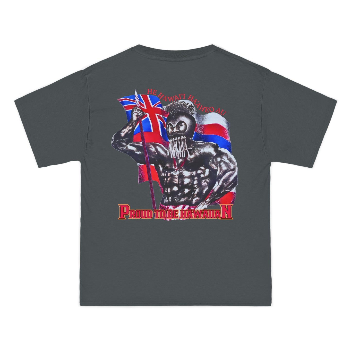 Hawaiian Strength Proud To Be Hawaiian He Hawai'i Ha'aheo Au Vintage Design 90s New Print Beefy-T® Short-Sleeve T-Shirt