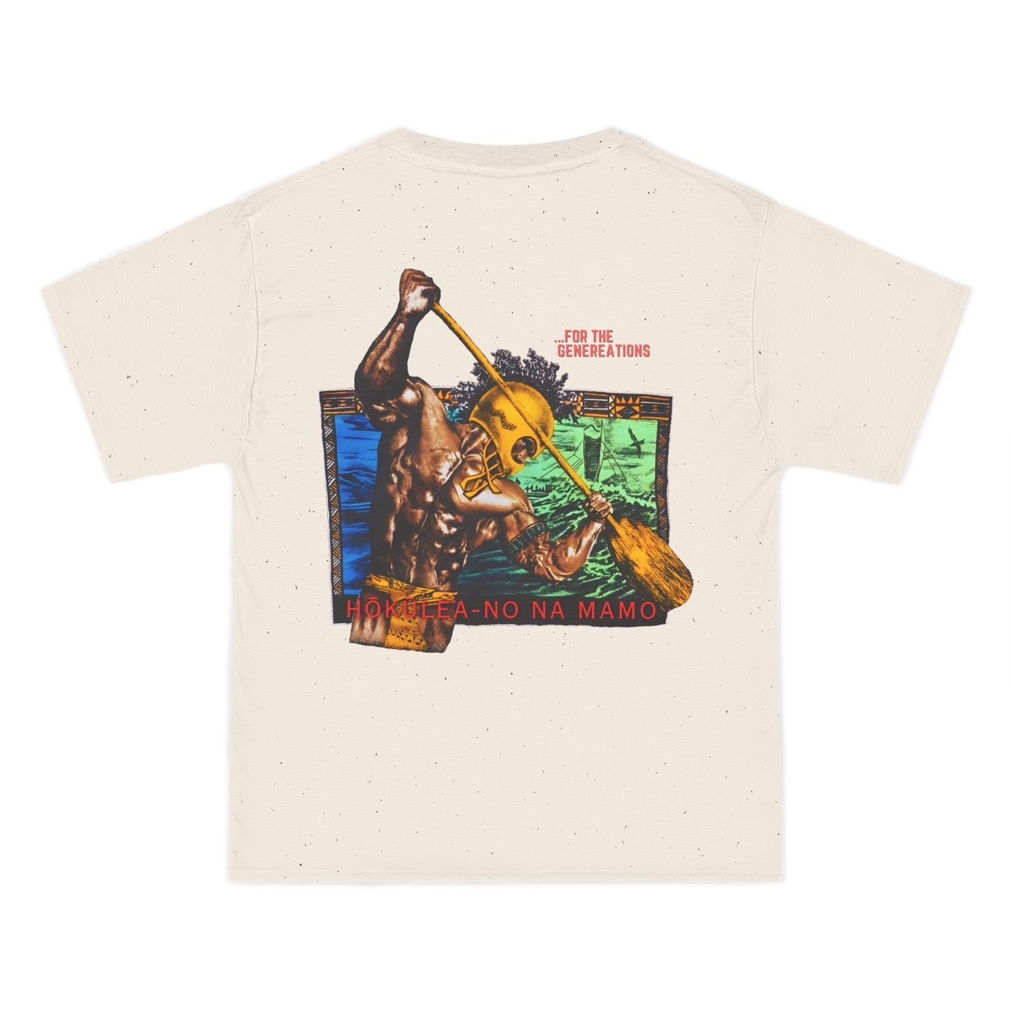Hawaiian Strength For The Generations Hokulea-no Na Mamo Vintage Design 90s New Print Beefy-T® Short-Sleeve T-Shirt