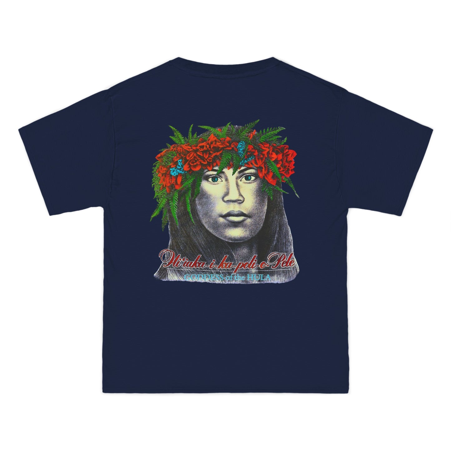 Hawaiian Strength Goddess of the Hula Hi'iaka-i-ka-poli-o-Pele Vintage Design 90s New Print Beefy-T® Short-Sleeve T-Shirt