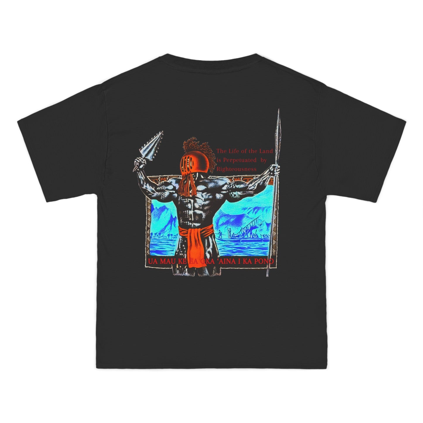 Hawaiian Strength The Life of the Land is Perpetuated by Righteousness Ua Mau Ke Ea Oka 'Aina I Ka Pono New Print Beefy-T® Short-Sleeve T-Shirt