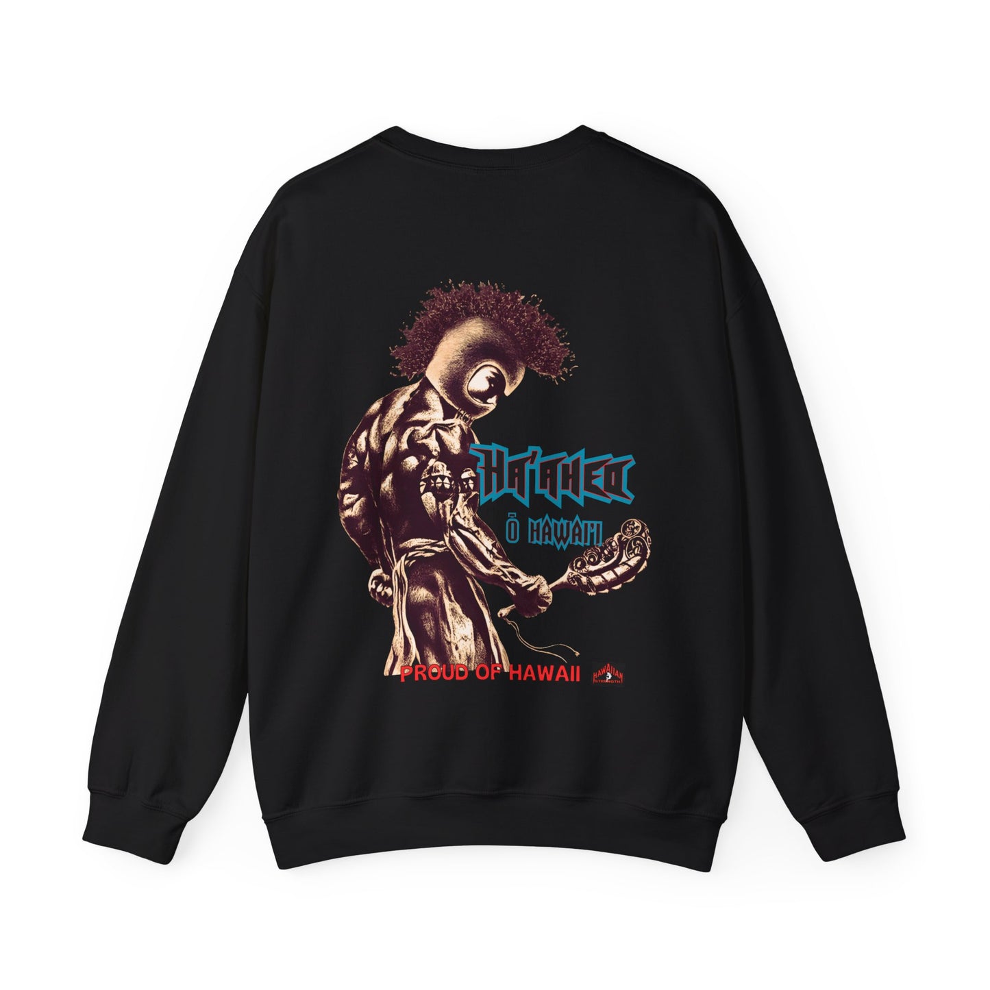 Hawaiian Strength Proud of Hawaii Ha'aheo o Hawai'i Vintage Design 90s New Print Unisex Heavy Blend™ Crewneck Sweatshirt