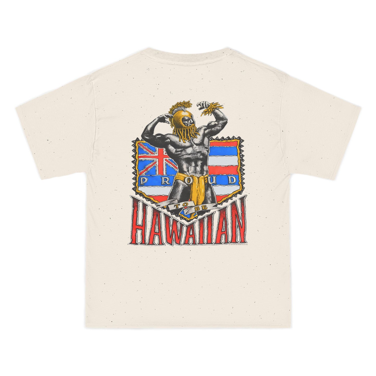 Hawaiian Strength Proud To Be Hawaiian Vintage Design 90s New Print Beefy-T® Short-Sleeve T-Shirt