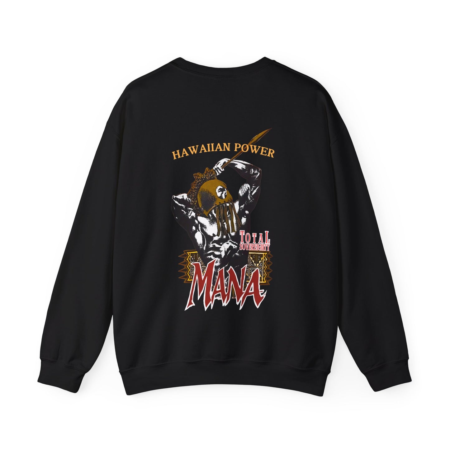 Hawaiian Strength Hawaiian Power Mana Total Sovereignty Vintage Design 90s New Print Unisex Heavy Blend™ Crewneck Sweatshirt