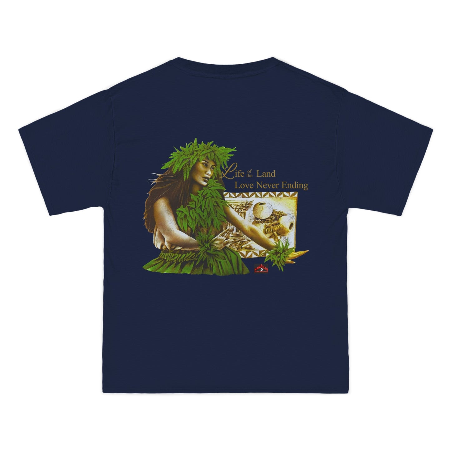 Hawaiian Strength Life of the Land Love Never Ending Vintage Design 90s New Print Beefy-T® Short-Sleeve T-Shirt