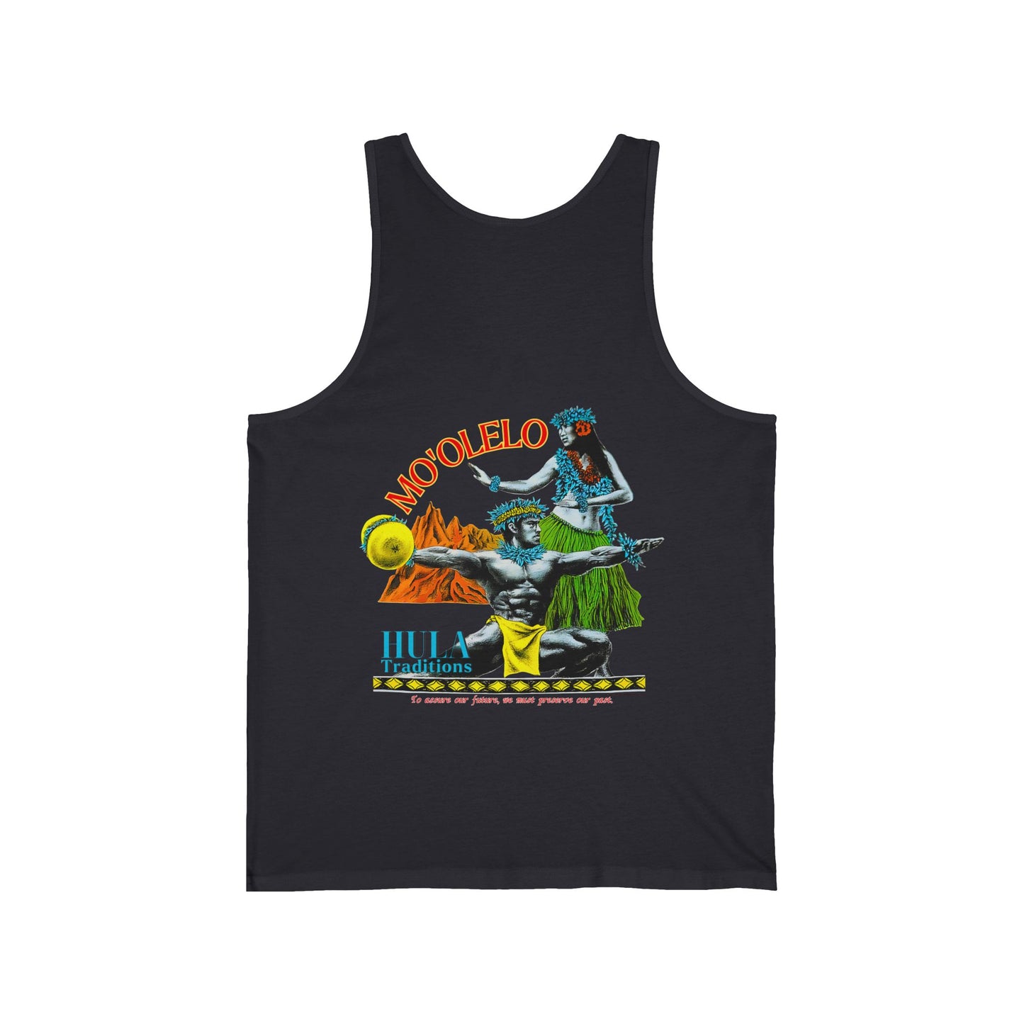 Hawaiian Strength Mo'olelo Hula Traditions Vintage Design 90s New Print Unisex Jersey Tank