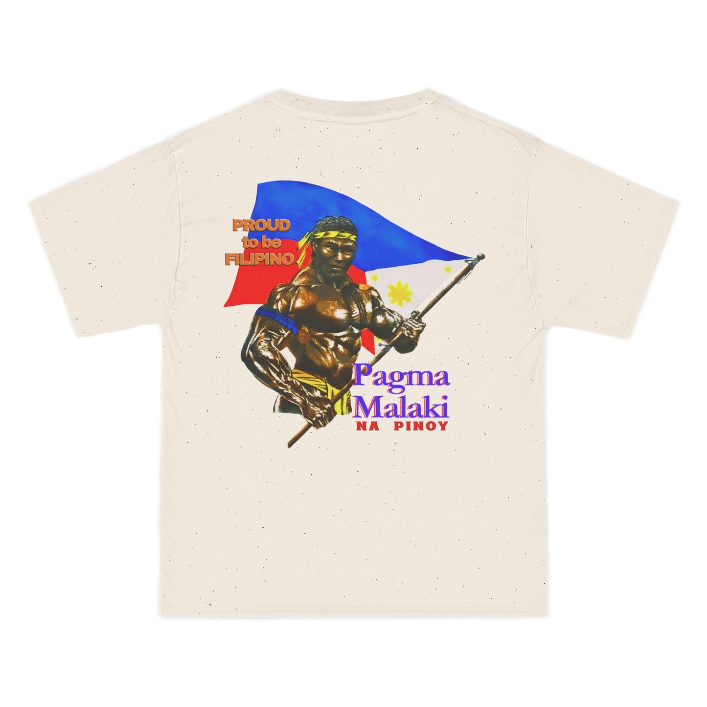 Filipino Strength Proud to be Filipino Pagma Malaki Na Pinoy Vintage Design 90s New Print Beefy-T® Short-Sleeve T-Shirt