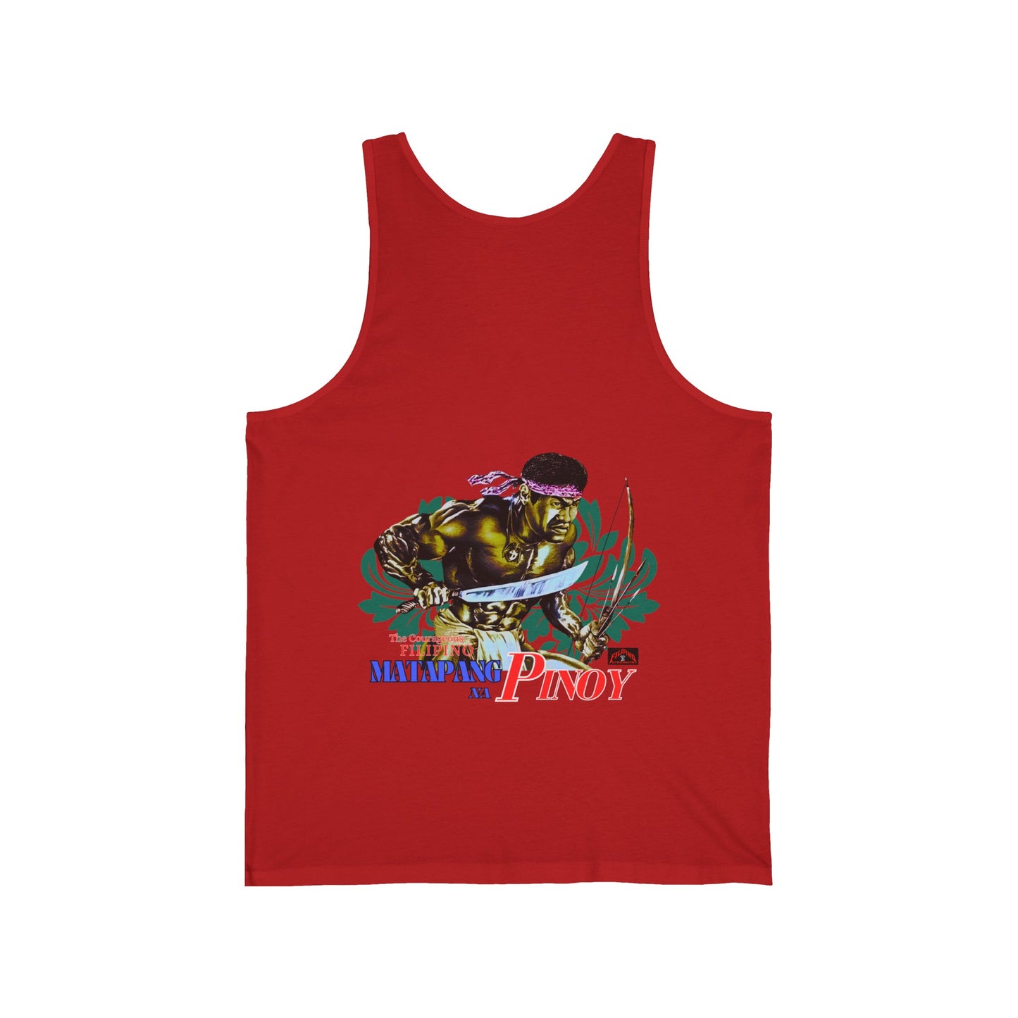 Filipino Strength Matapang Na Pinoy The Courageous Filipino Vintage Design 90s New Print Unisex Jersey Tank