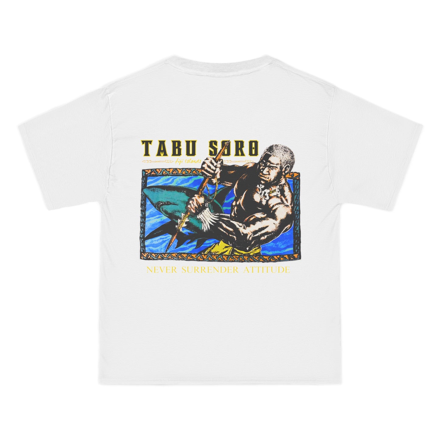 Local Strength Tabu Soro Fiji Islands Never Surrender Attitude Vintage Design 90s New Print Beefy-T® Short-Sleeve T-Shirt