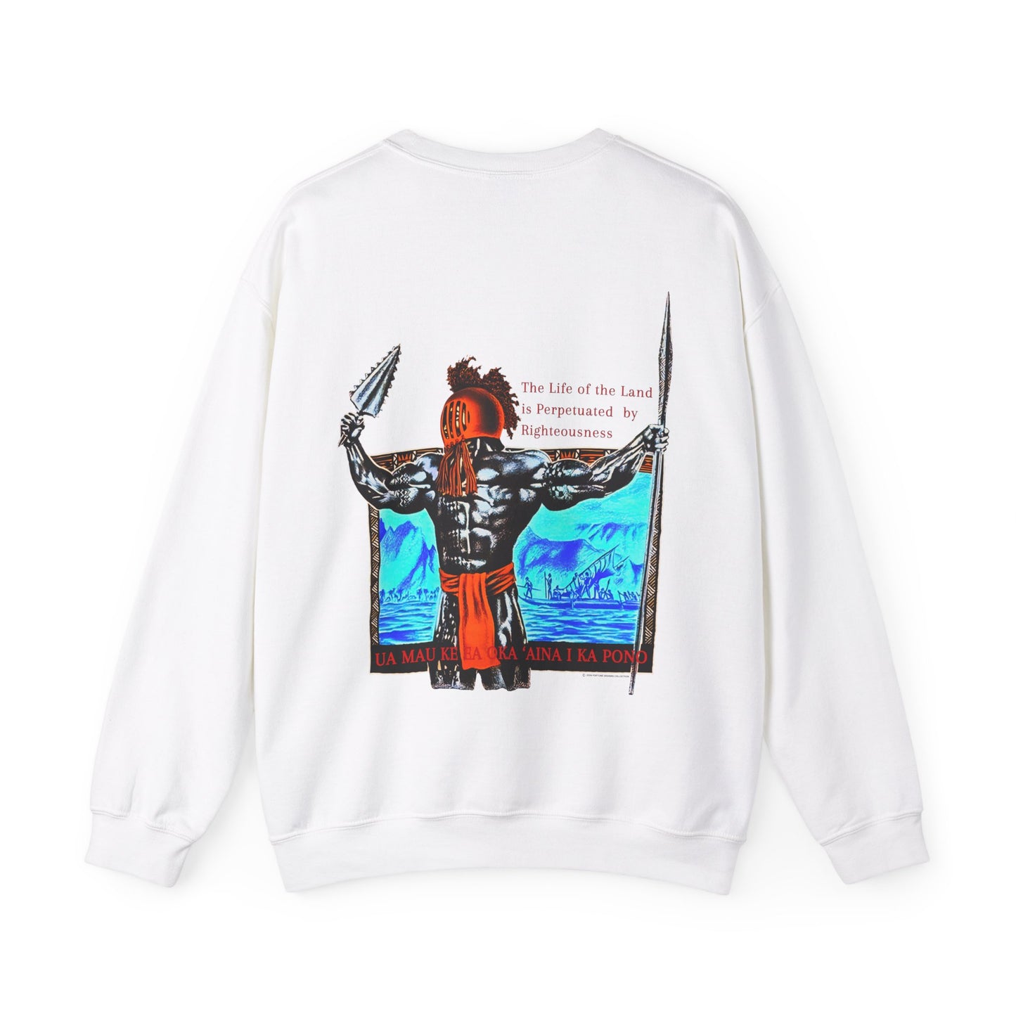 Hawaiian Strength The Life of the Land is Perpetuated by Righteousness Ua Mau Ke Ea Oka 'Aina I Ka Pono Unisex Heavy Blend™ Crewneck Sweatshirt