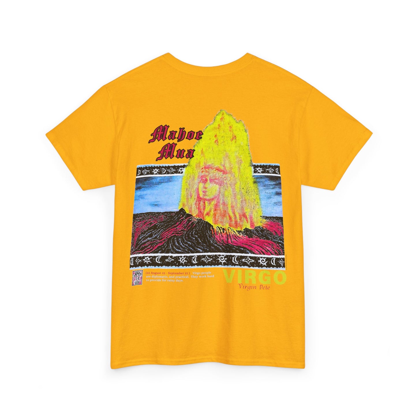 Hawaiian Strength Virgo Mahoe Mua Virgin Pele Vintage Design 90s New Print Unisex Heavy Cotton Tee