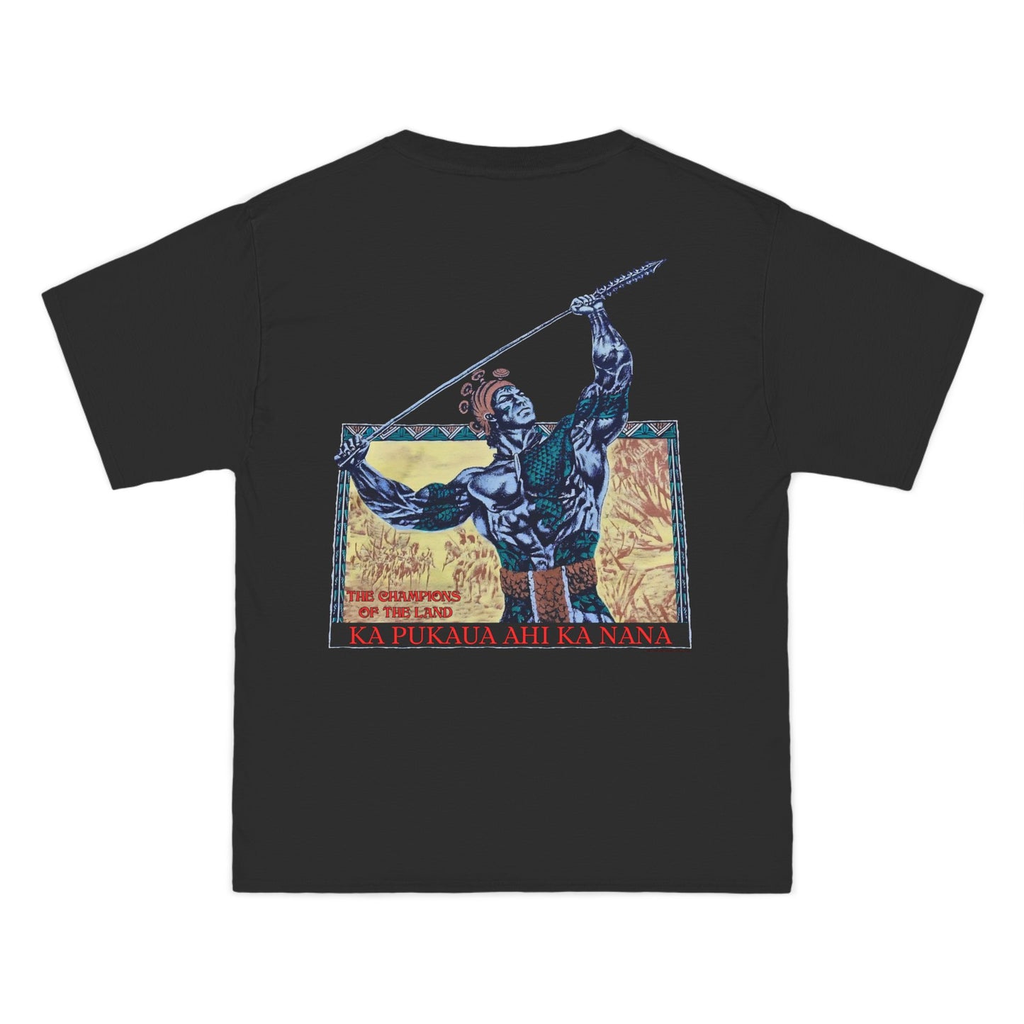 Hawaiian Strength The Champions of the Land Ka Pukaua Ahi Ka Nana Vintage Design 90s New Print Beefy-T® Short-Sleeve T-Shirt