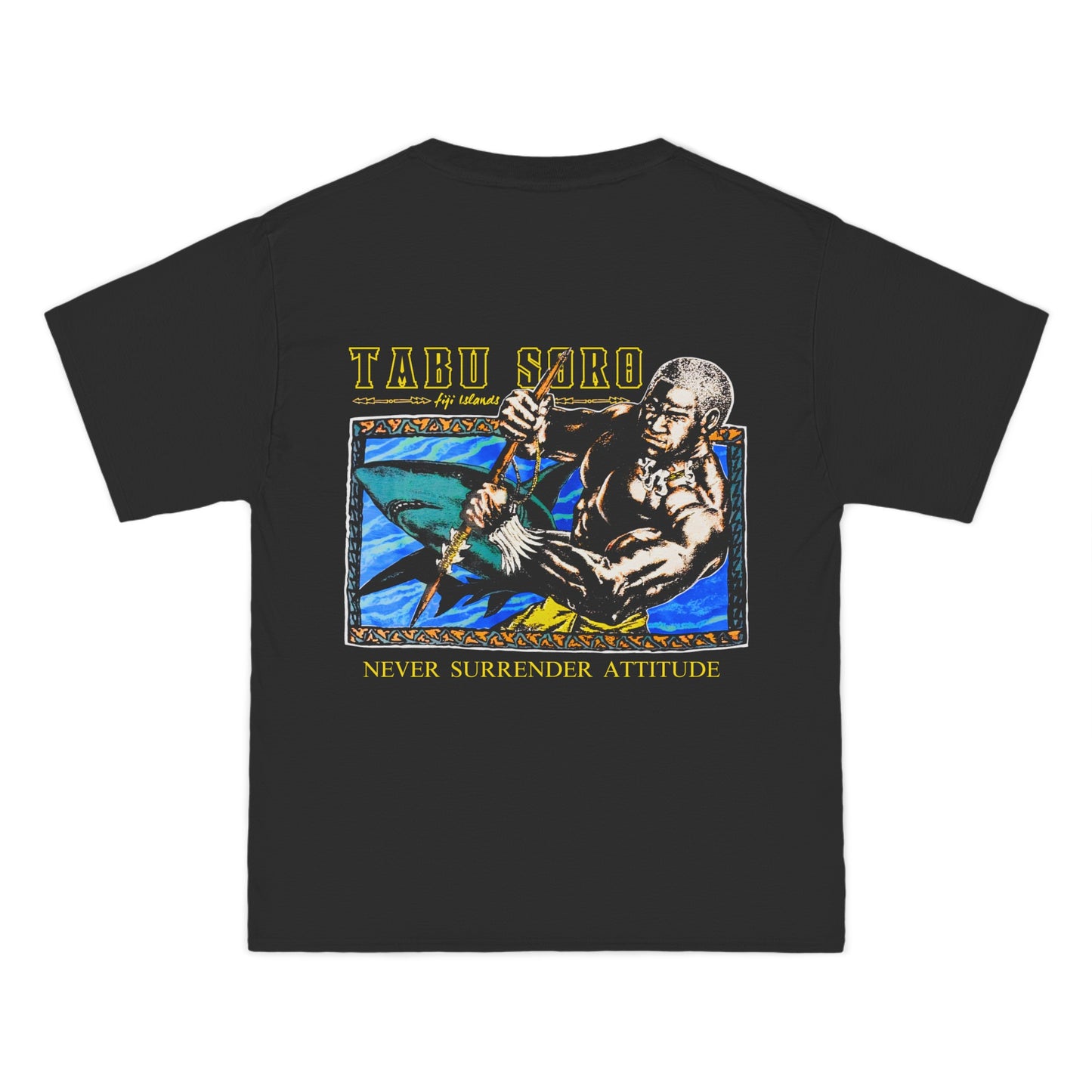 Local Strength Tabu Soro Fiji Islands Never Surrender Attitude Vintage Design 90s New Print Beefy-T® Short-Sleeve T-Shirt