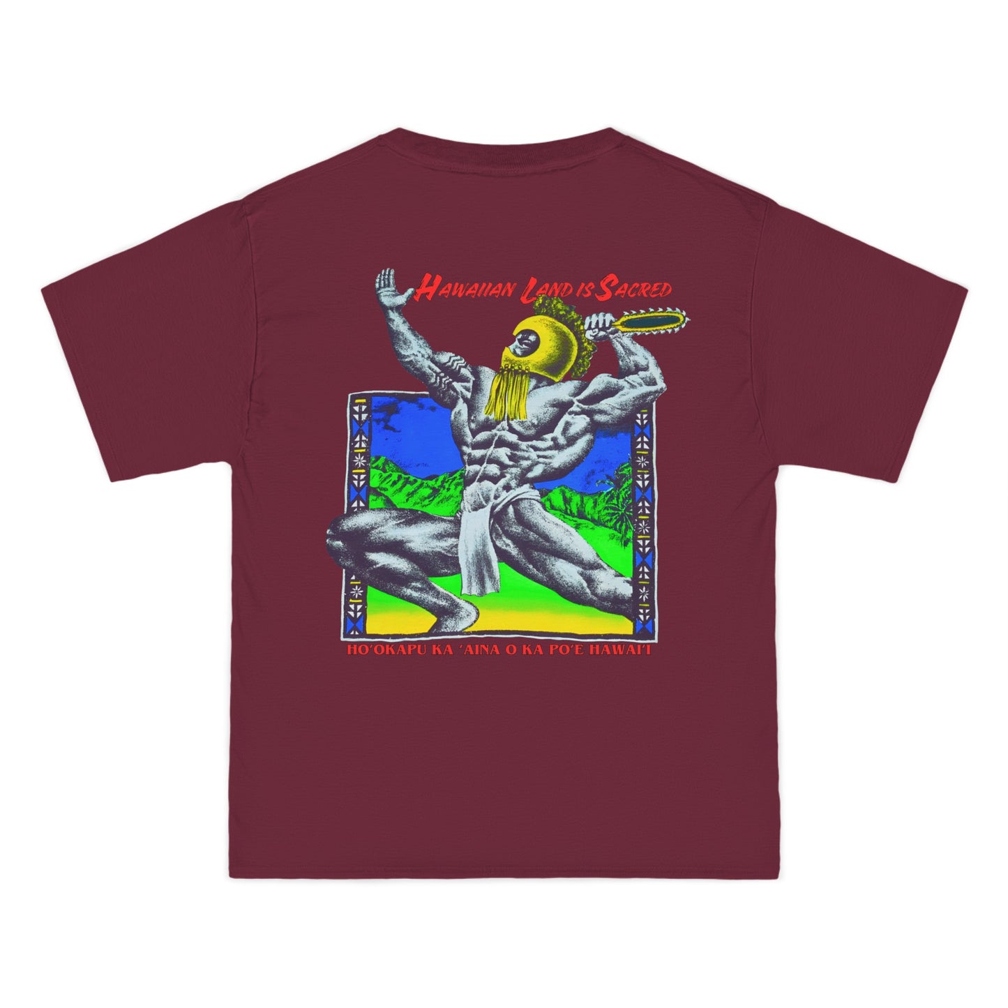 Hawaiian Strength Hawaiian Land Is Sacred Ho'okapu Ka 'Aina o Ka Po'e Hawai'i Vintage Design 90s New Print Beefy-T® Short-Sleeve T-Shirt