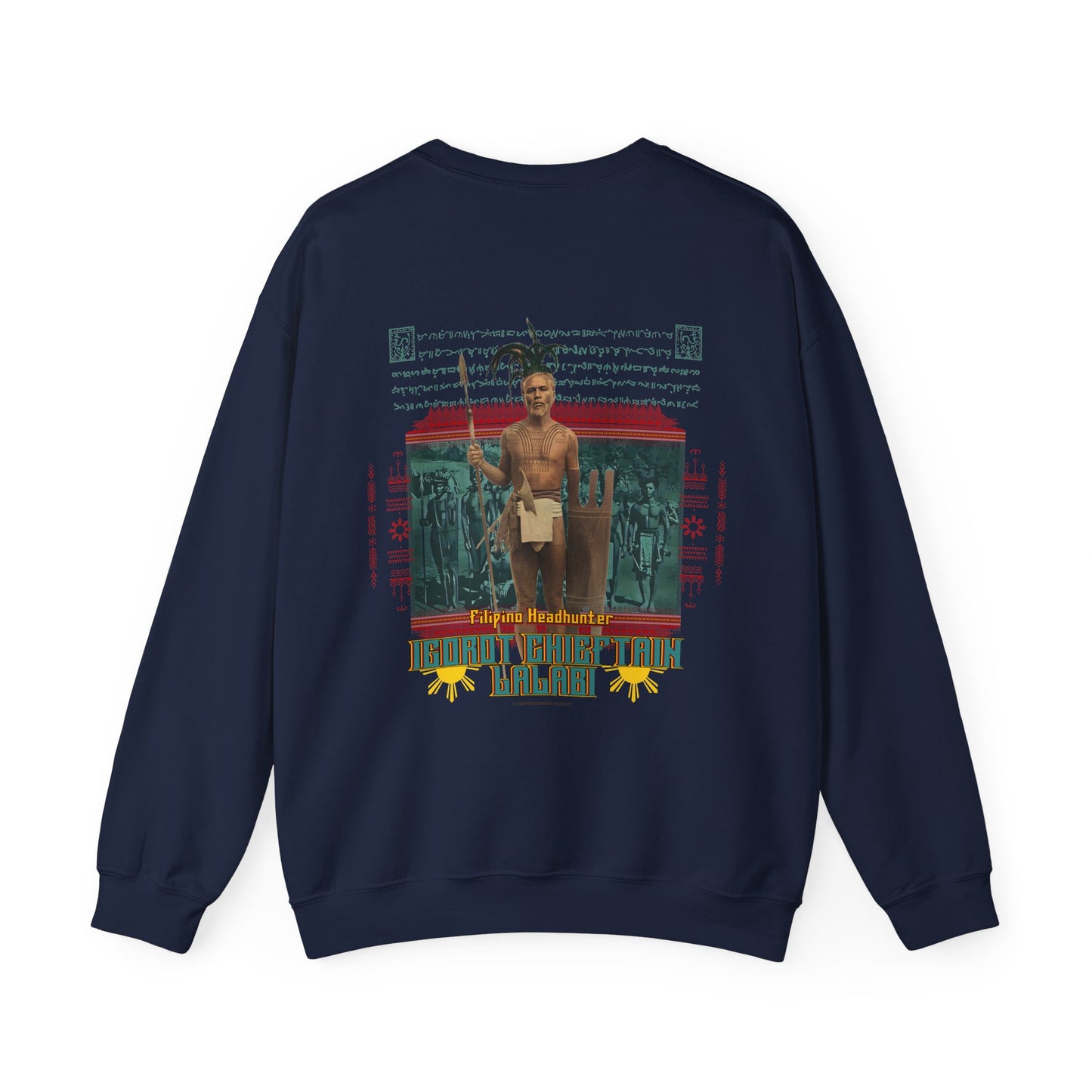 Filipino Strength Filipino Headhunter Igorot Chieftain Lalabi Unisex Heavy Blend™ Crewneck Sweatshirt