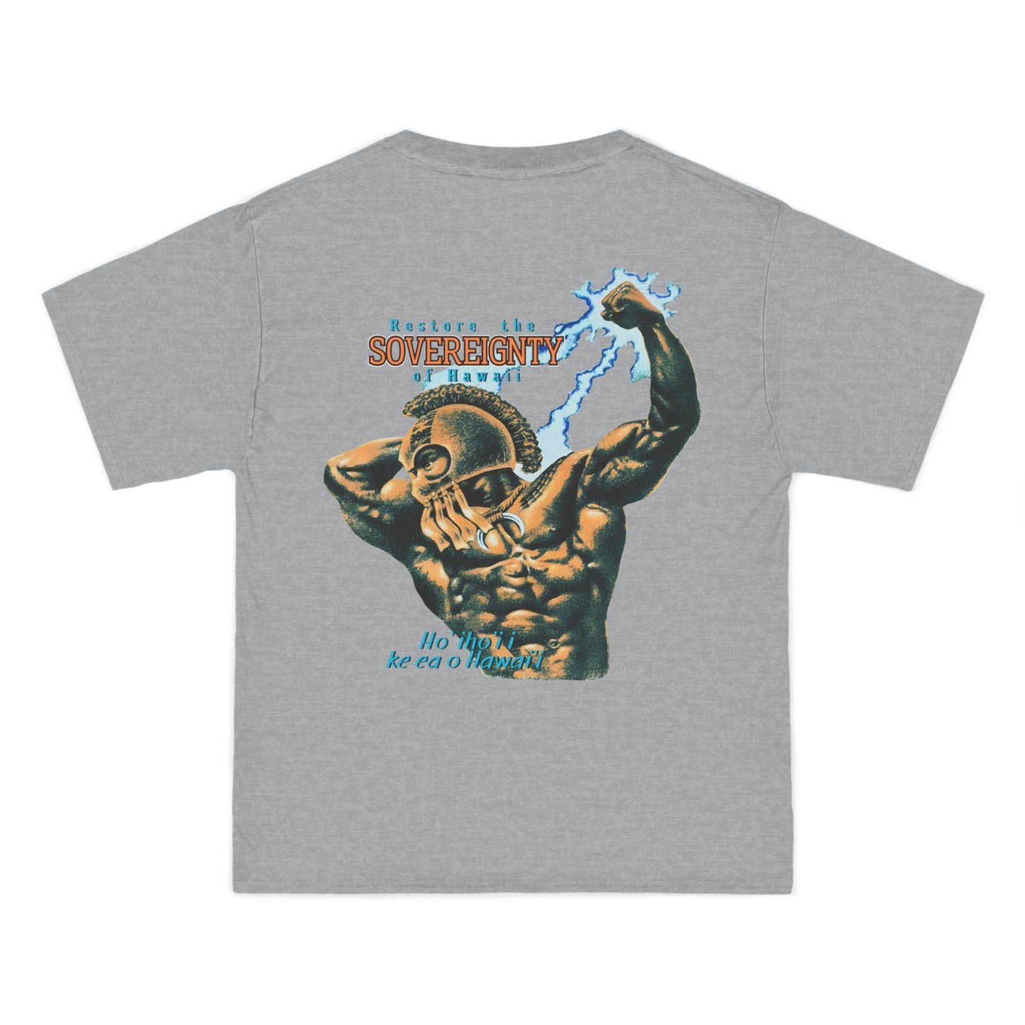 Hawaiian Strength Restore The Sovereignty of Hawaii Ho'iho'i i Ke Ea o Hawai'i Vintage Design 90s New Print Beefy-T® Short-Sleeve T-Shirt