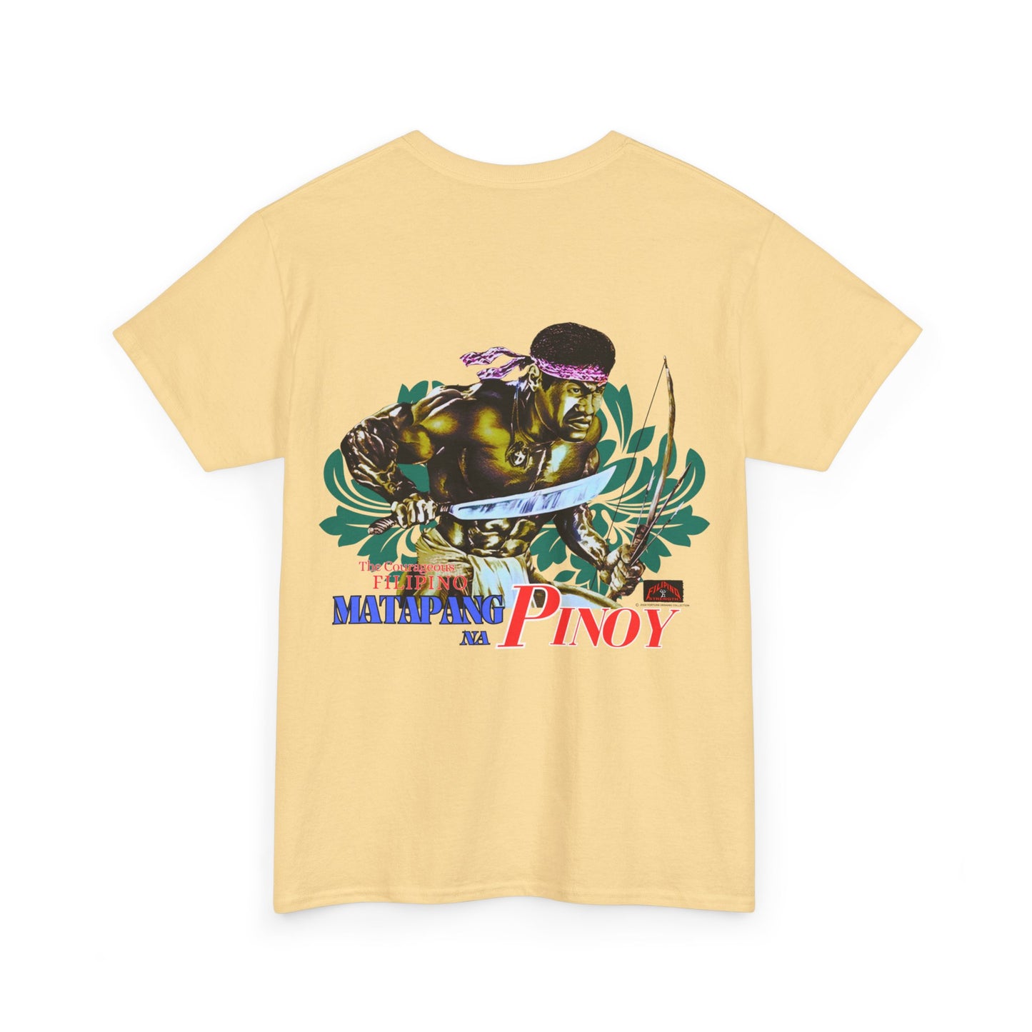 Filipino Strength Matapang Na Pinoy The Courageous Filipino Vintage Design 90s New Print T-shirt Unisex Heavy Cotton Tee