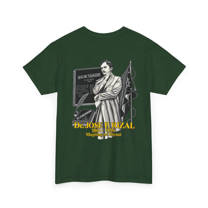 Filipino Strength Dr Jose Rizal Magiting na Bayani Unisex Heavy Cotton Tee