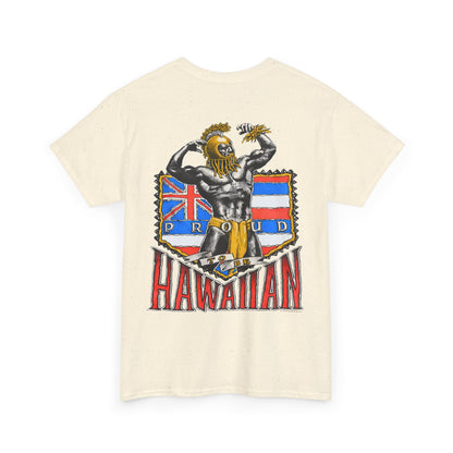 Hawaiian Strength Proud To Be Hawaiian Vintage Design 90s New Print Unisex Heavy Cotton Tee