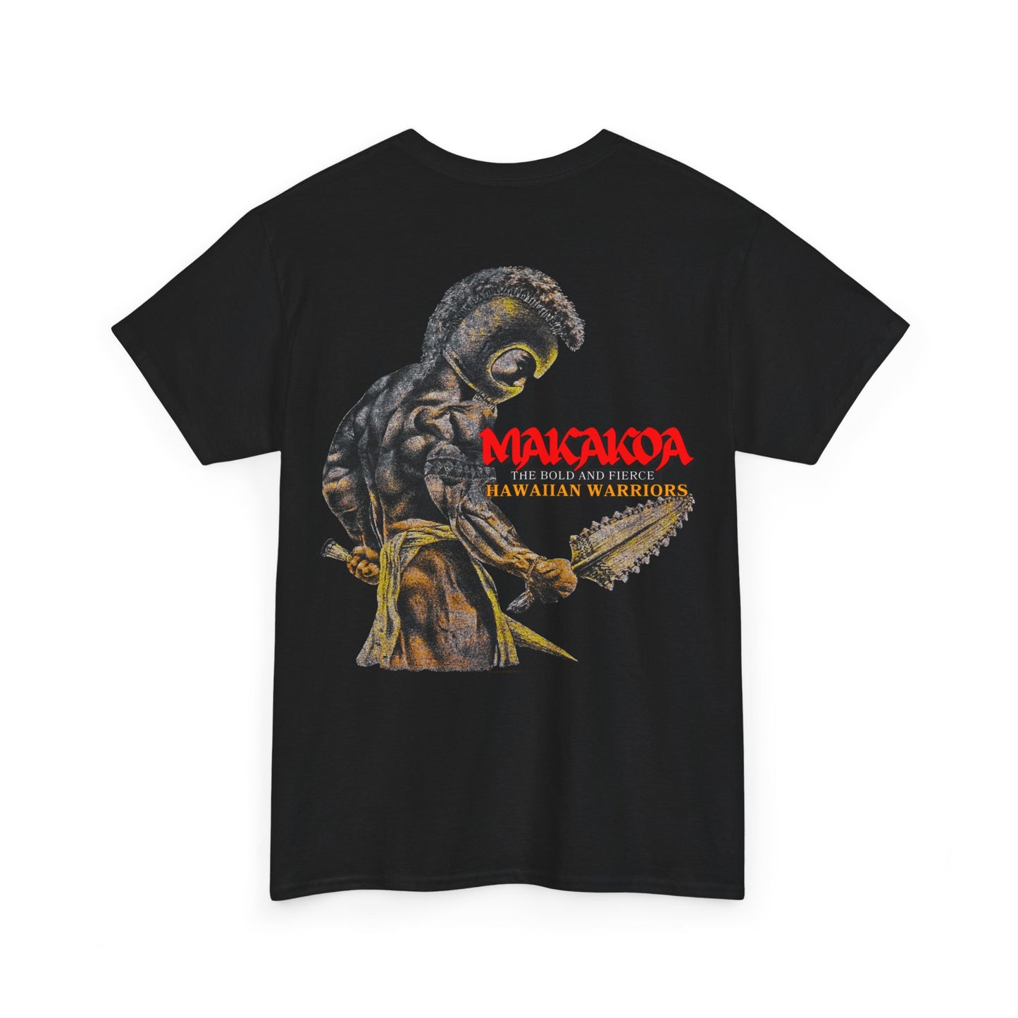 Hawaiian Strength Makakoa The Bold and Fierce Hawaiian Warriors Vintage Design 90s New Print T-shirt Unisex Heavy Cotton Tee