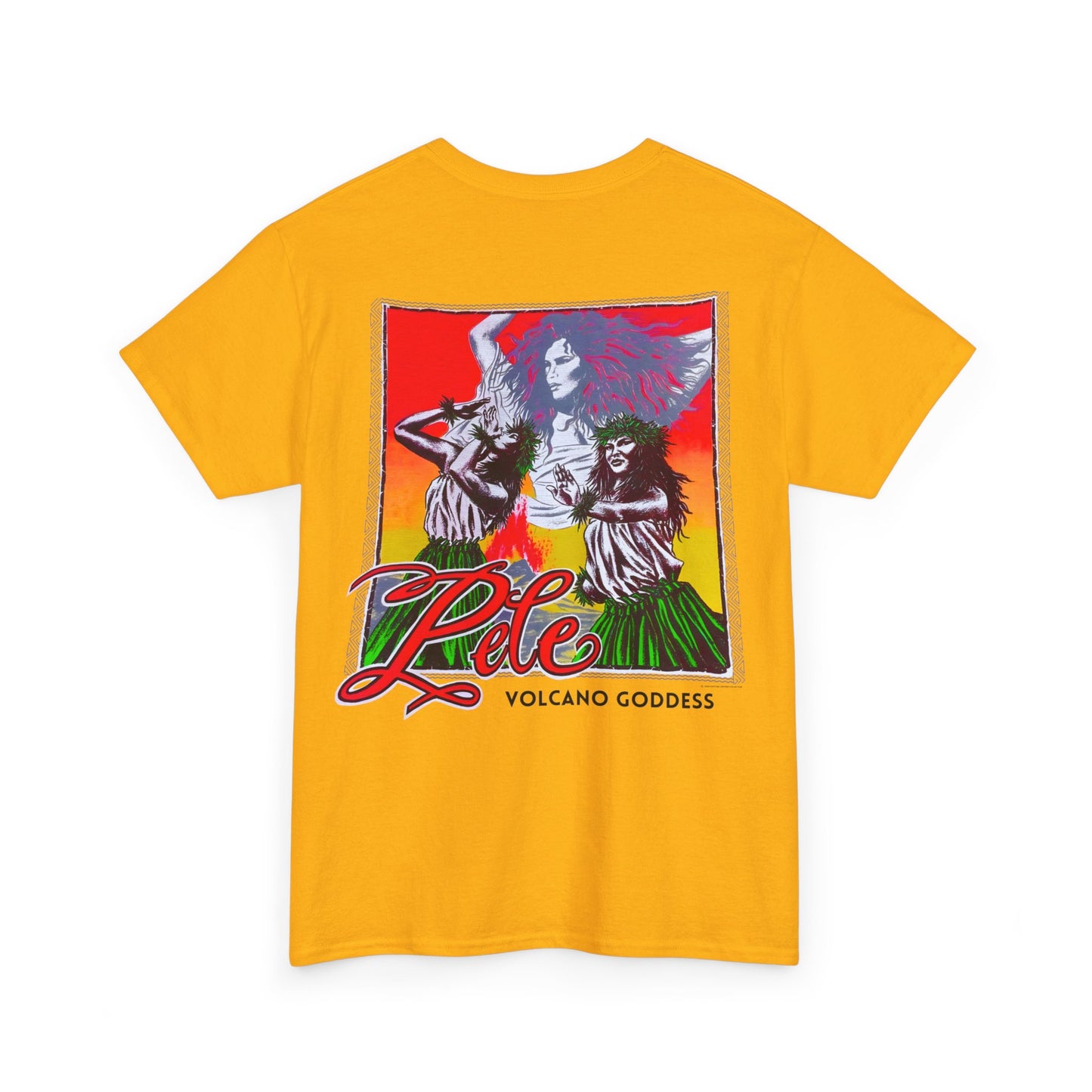 Hawaiian Strength Pele Volcano Goddess Vintage Design 90s New Print Unisex Heavy Cotton Tee