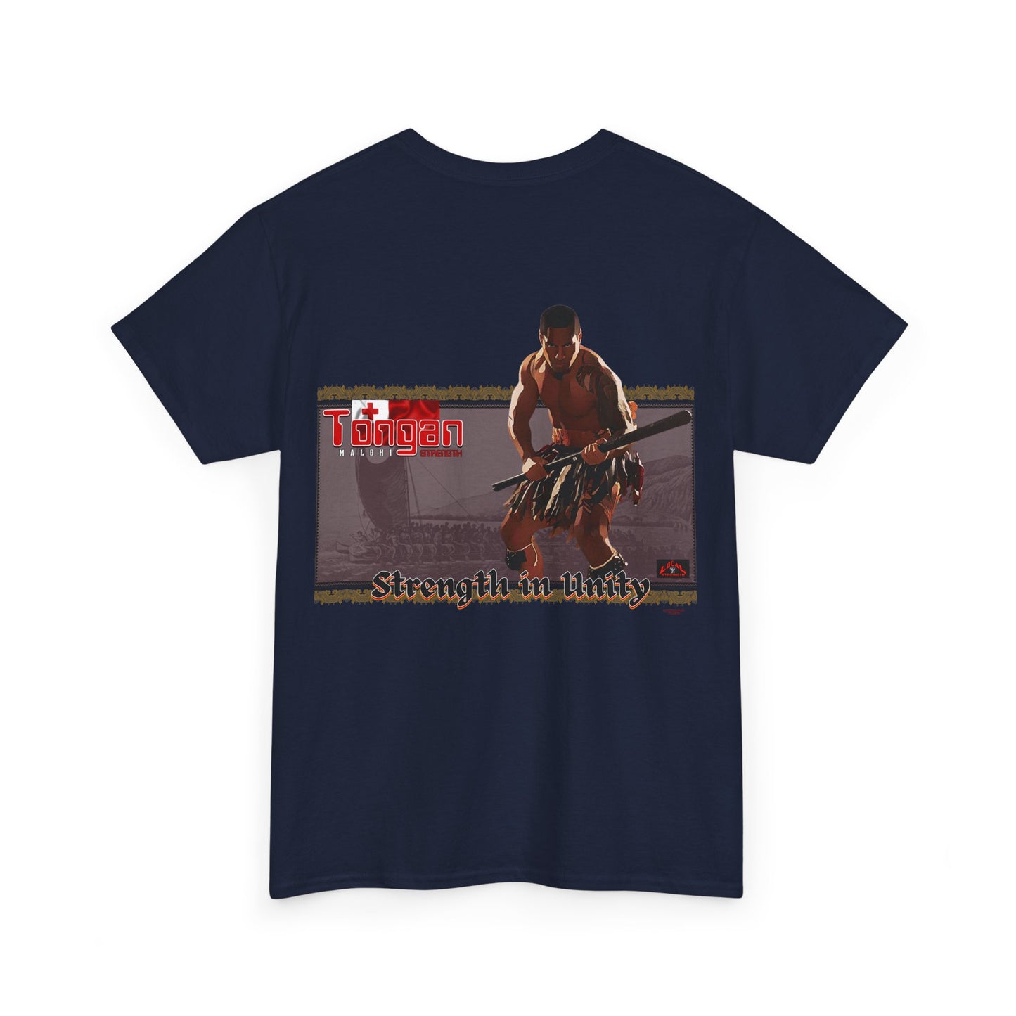 Local Strength Tongan Strength Malohi Stregnth in Unity Unisex Heavy Cotton Tee