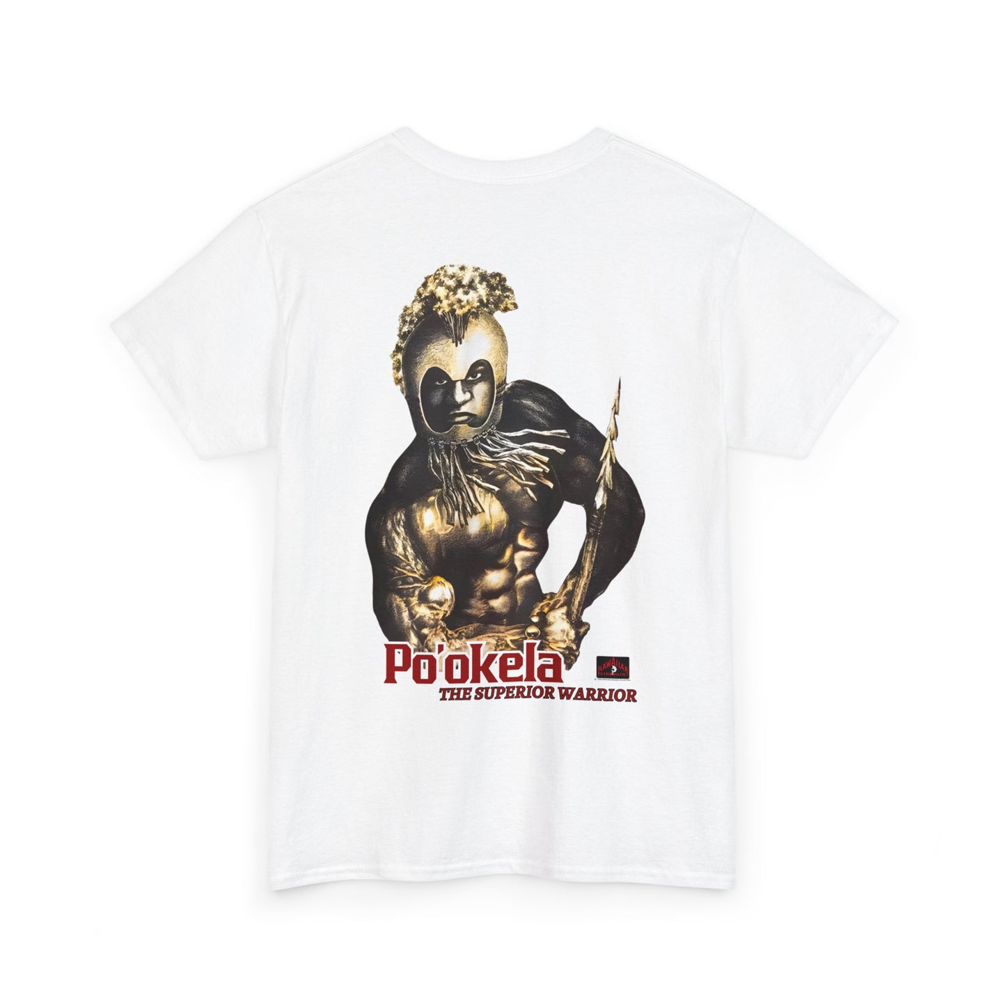 Hawaiian Strength Po'okela The Superior Warrior Vintage Design 90s New Print T-shirt Unisex Heavy Cotton Tee