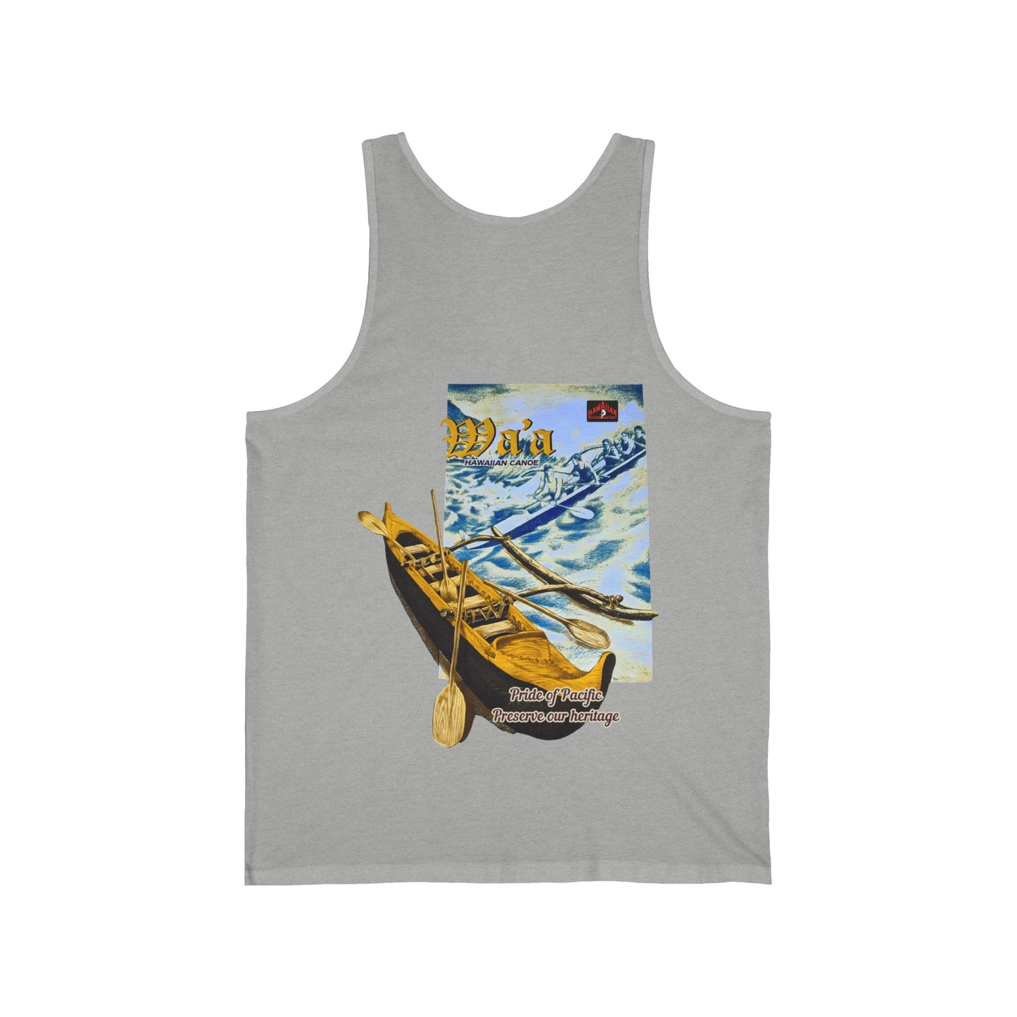 Hawaiian Strength Hawaiian Canoe Wa'a Pride of Pacific Preserve our Heritage Vintage Design 90s New Print Unisex Jersey Tank