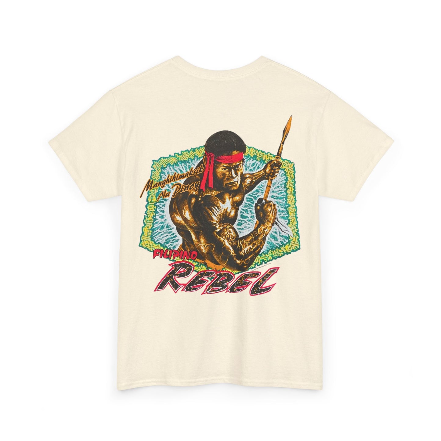 Filipino Strength Filipino Rebel Manghihimaksik Na Pinoy Vintage Design 90s New Print T-shirt Unisex Heavy Cotton Tee