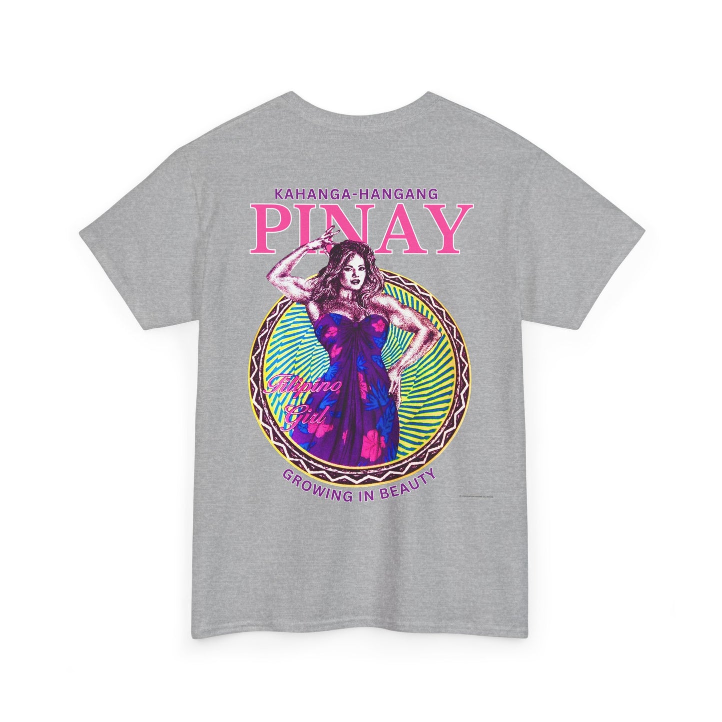 Filipino Strength Pinay Growing in Beauty Filipino Girl Kahanga Hangang Vintage Design 90s New Print T-shirt Unisex Heavy Cotton Tee