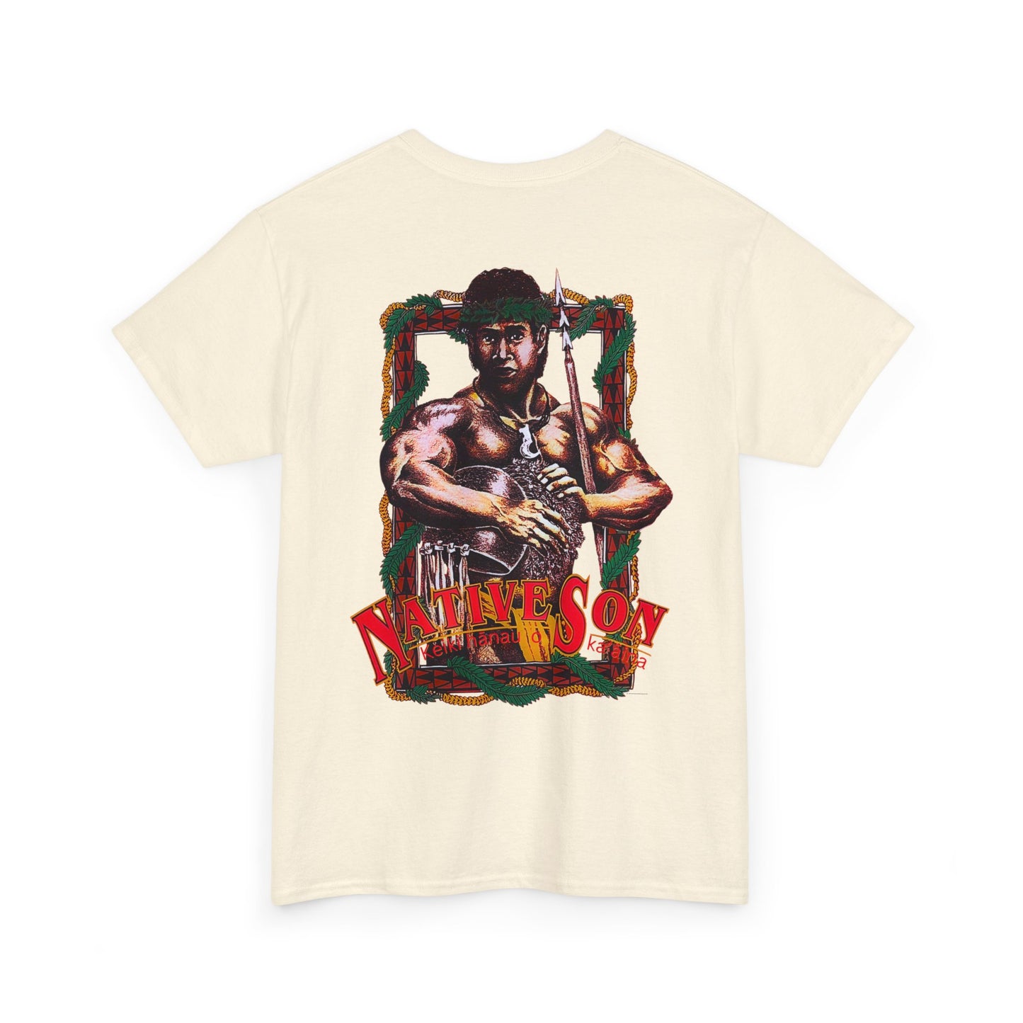 Hawaiian Strength Native Son Keiki Hanau o Ka'aina Vintage Design 90s New Print T-shirt Unisex Heavy Cotton Tee