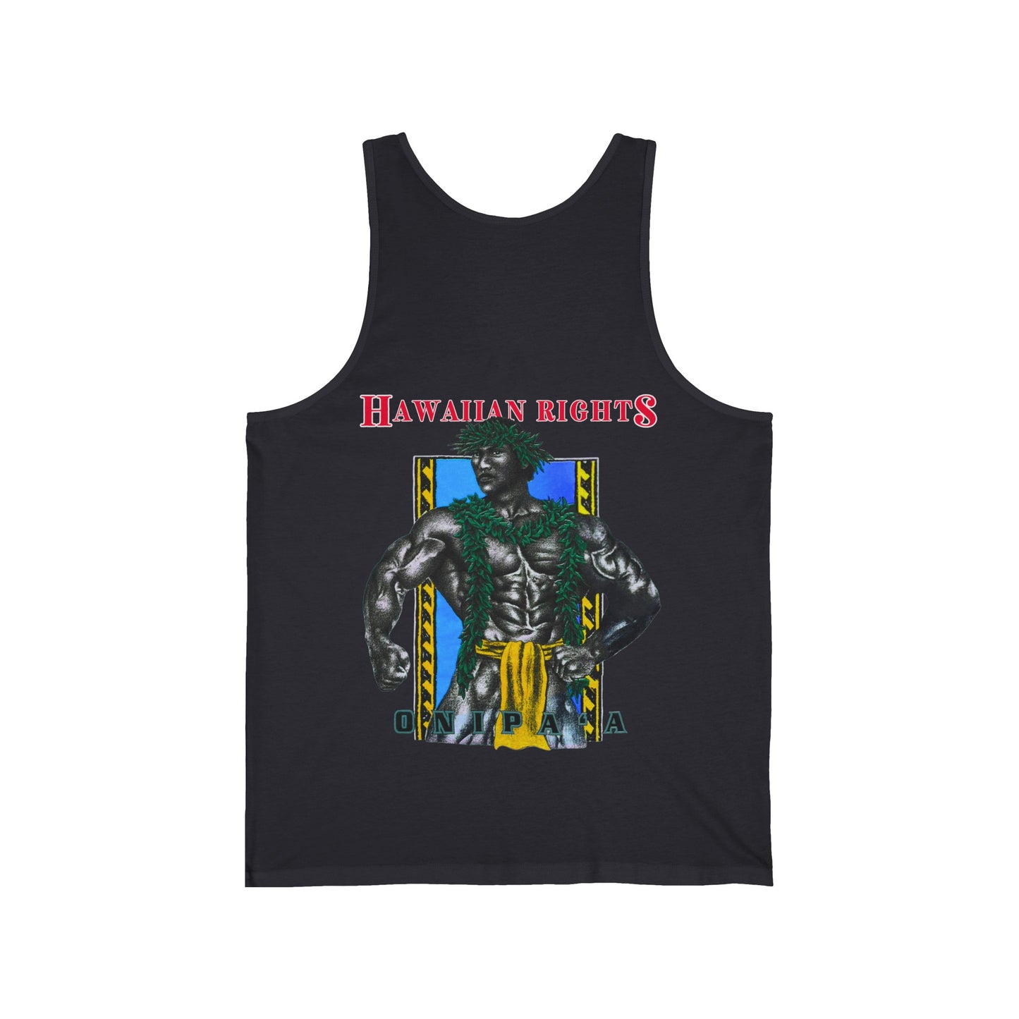 Hawaiian Strength Onipa’a Hawaiian Rights Vintage Design 90s New Print Unisex Jersey Tank