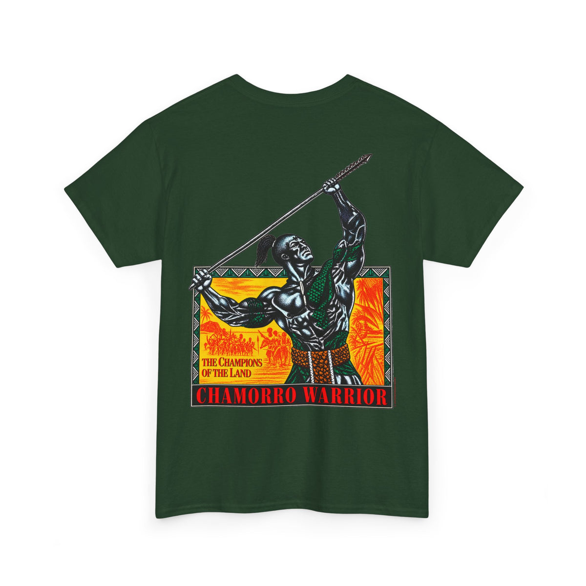 Chamorro Warrior Guam The Champions Of The Land Unisex Heavy Cotton Tee
