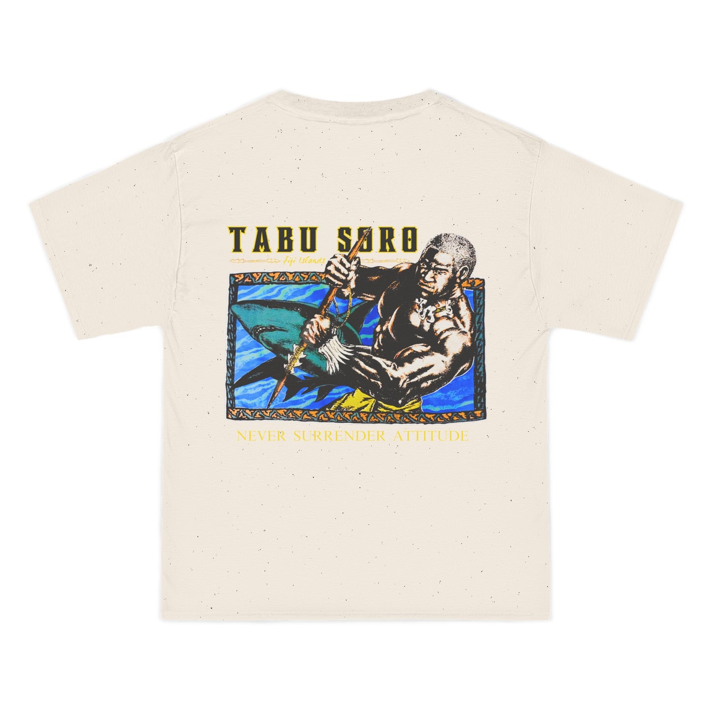 Local Strength Tabu Soro Fiji Islands Never Surrender Attitude Vintage Design 90s New Print Beefy-T®  Short-Sleeve T-Shirt