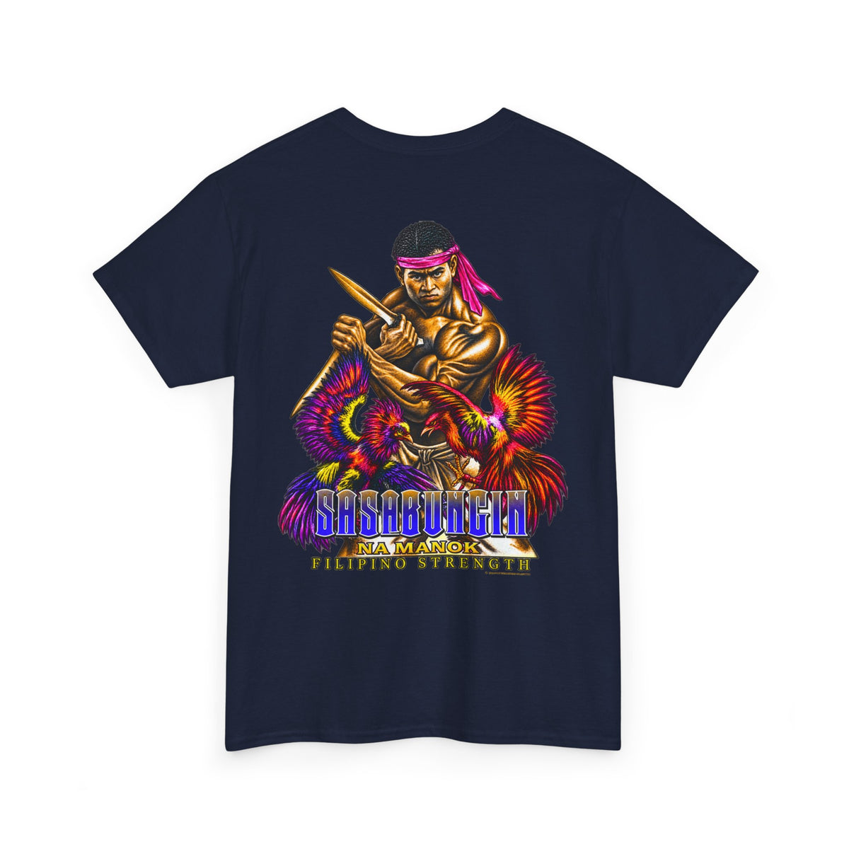 Filipino Strength Sasabungin Na Manok Unisex Heavy Cotton Tee