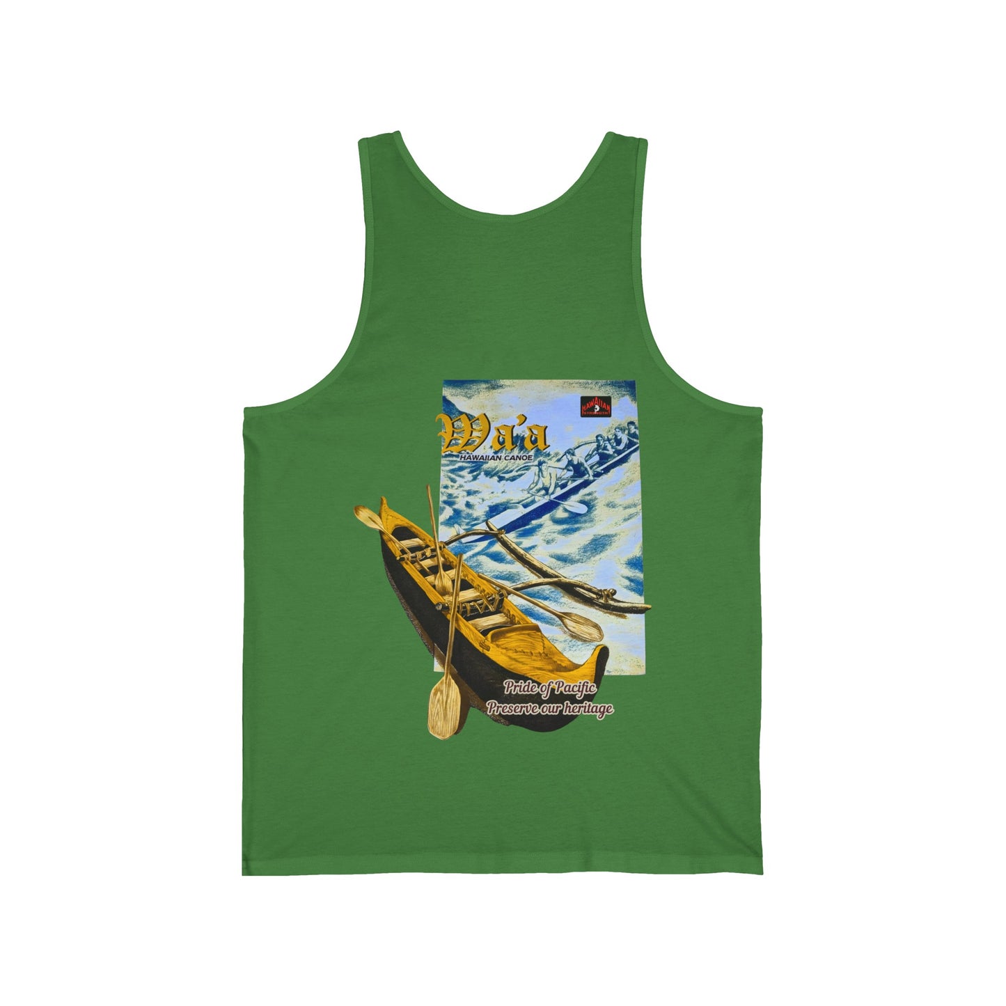 Hawaiian Strength Hawaiian Canoe Wa'a Pride of Pacific Preserve our Heritage Vintage Design 90s New Print Unisex Jersey Tank