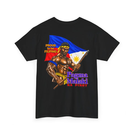 Filipino Strength Proud to be Filipino Pagma Malaki Na Pinoy Unisex Heavy Cotton Tee