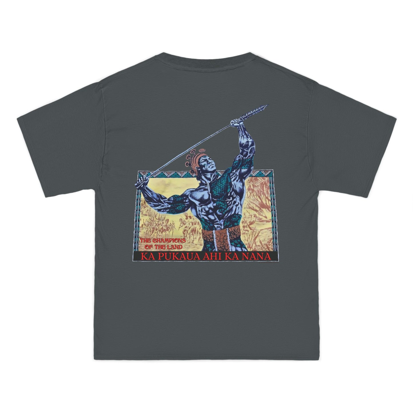 Hawaiian Strength The Champions of the Land Ka Pukaua Ahi Ka Nana Vintage Design 90s New Print Beefy-T®  Short-Sleeve T-Shirt