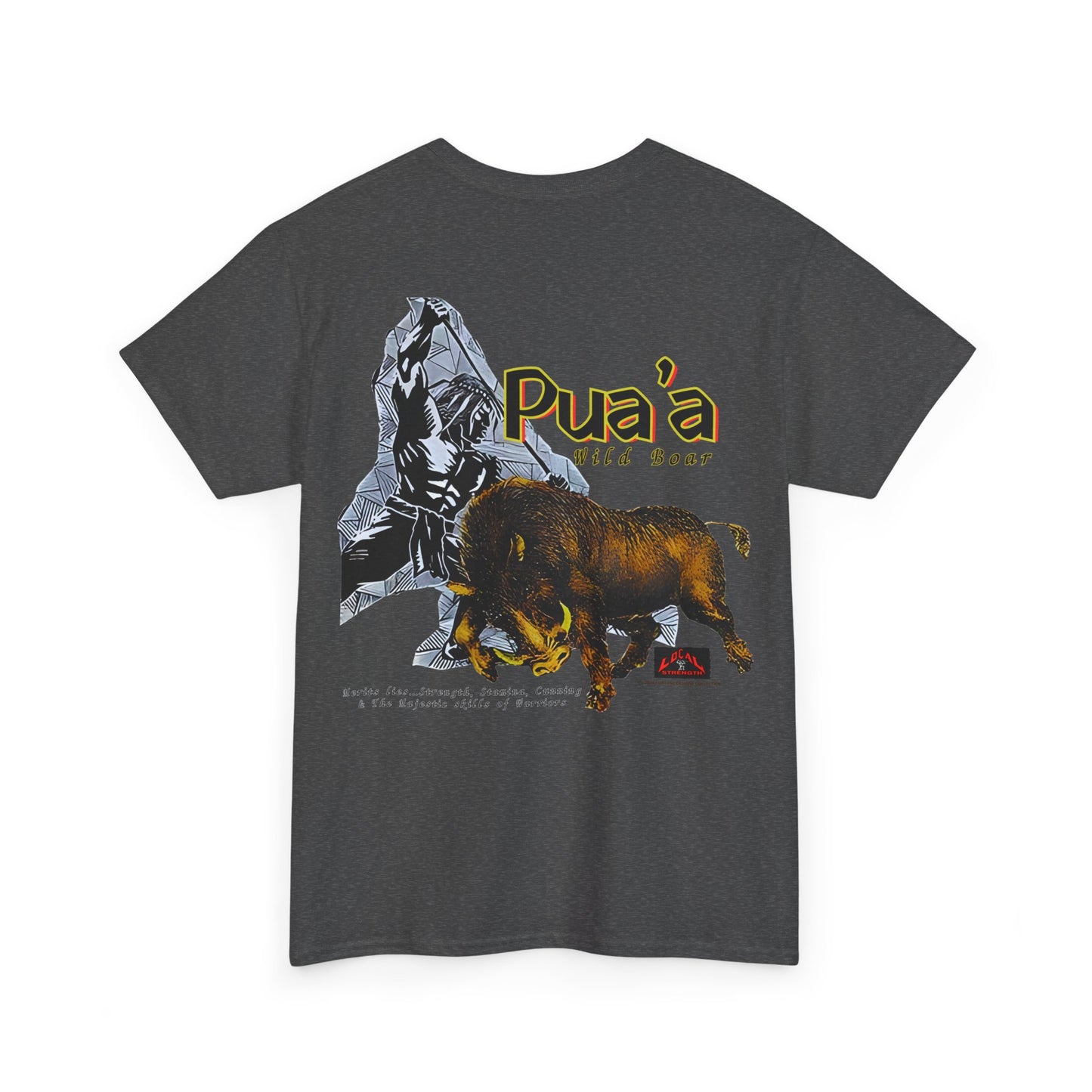 Local Strength Pua'a Wild Boar Vintage Design 90s New Print Unisex Heavy Cotton Tee