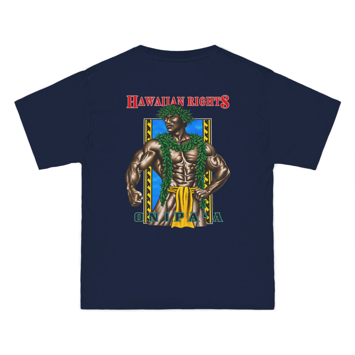 Hawaiian Strength Onipa’a Hawaiian Rights Beefy-T®  Short-Sleeve T-Shirt