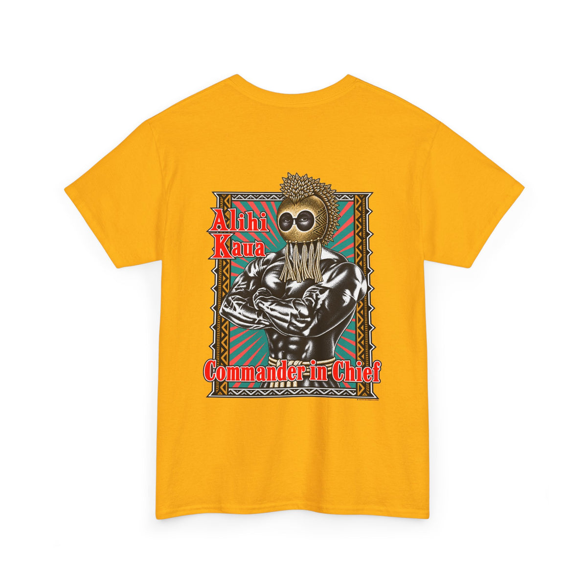 Hawaiian Strength Alihi Kaua Commander in Chief Unisex Heavy Cotton Tee